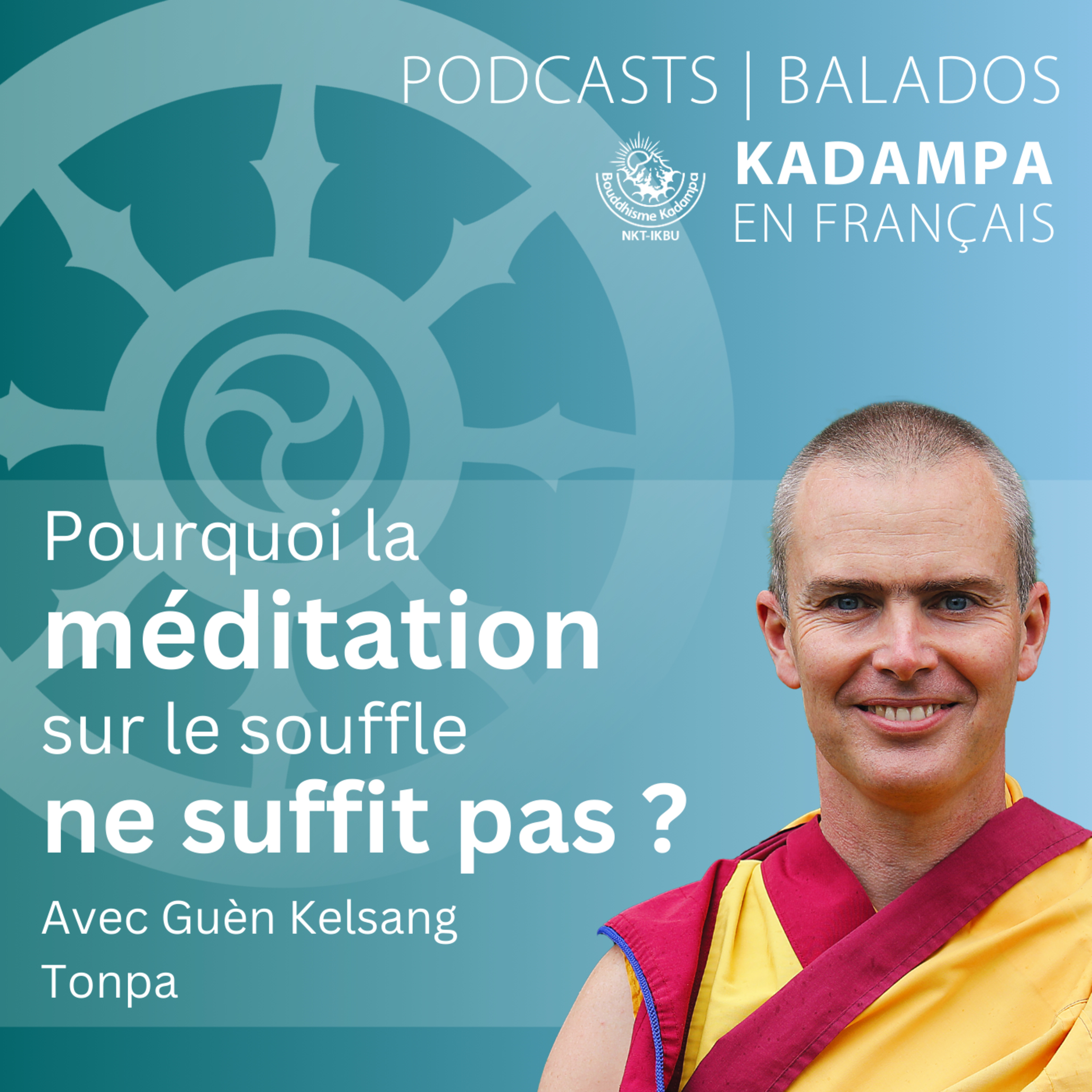 Pourquoi la méditation sur la respiration ne suffit pas ? episode artwork