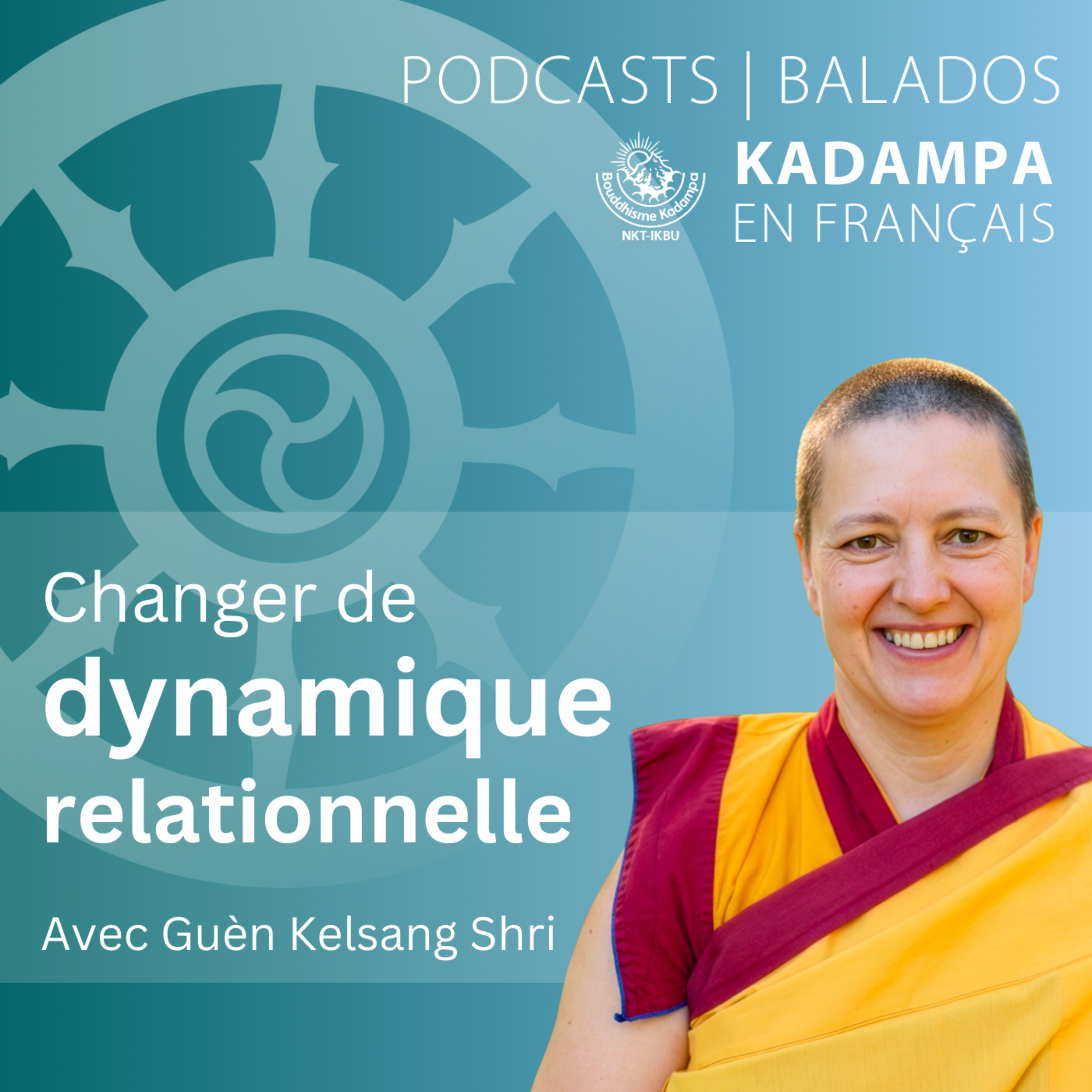 Changer de dynamique relationnelle episode artwork