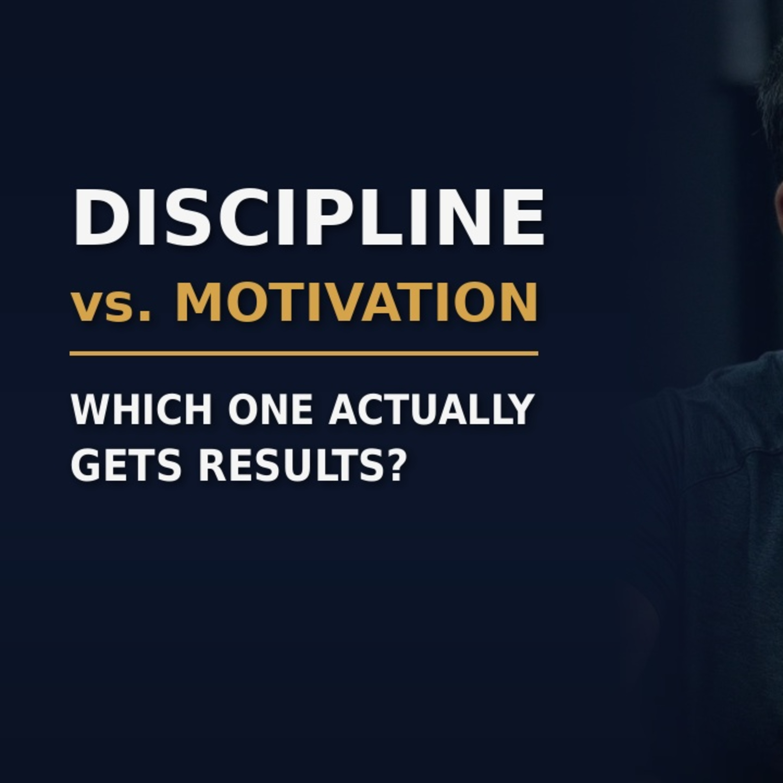 7/3/26: DISCIPLINE VS. MOTIVATION: Which One Actually Gets Results? episode artwork