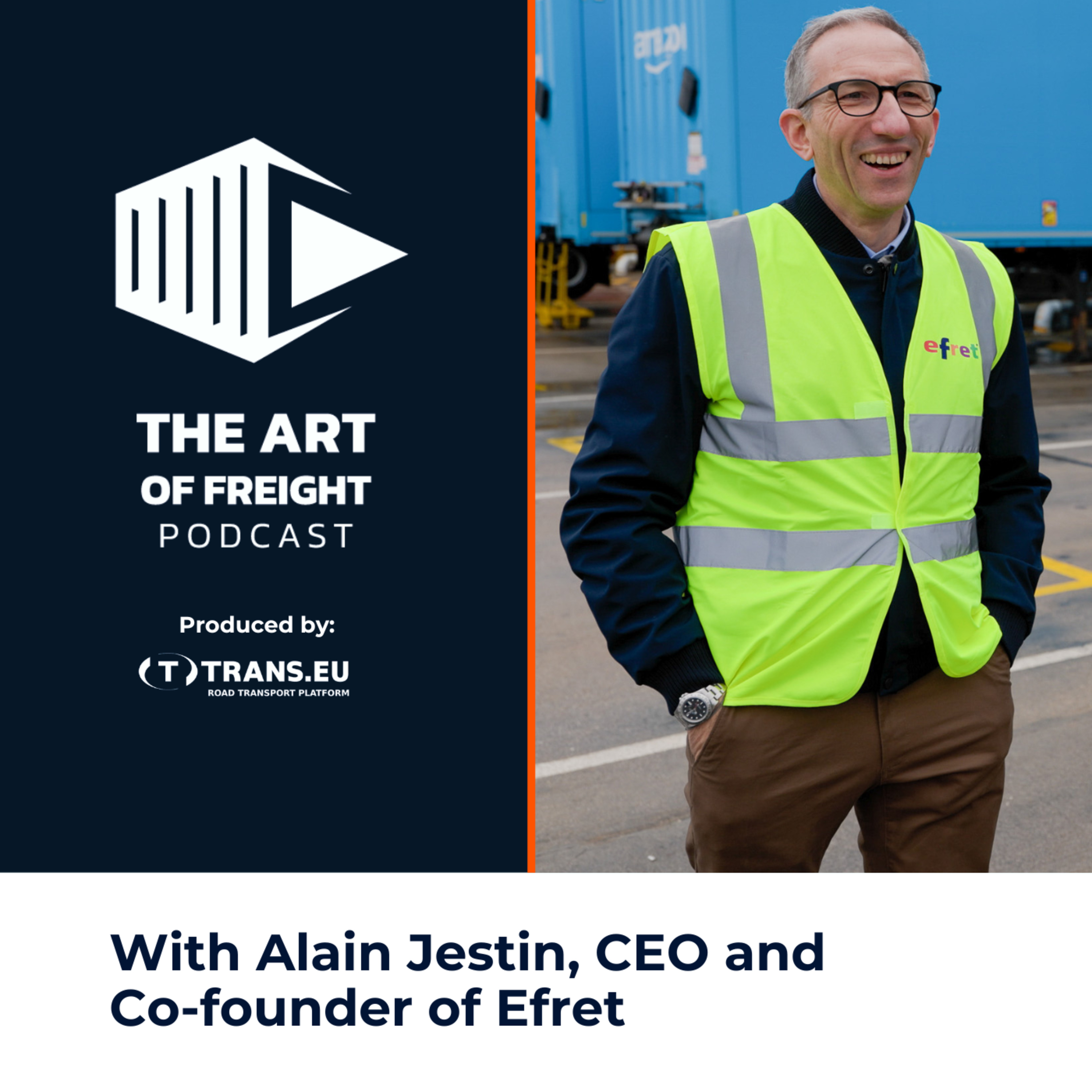 From intermodal transport to 7.5 tonne trucks - how Efret handles capacity challenges episode artwork