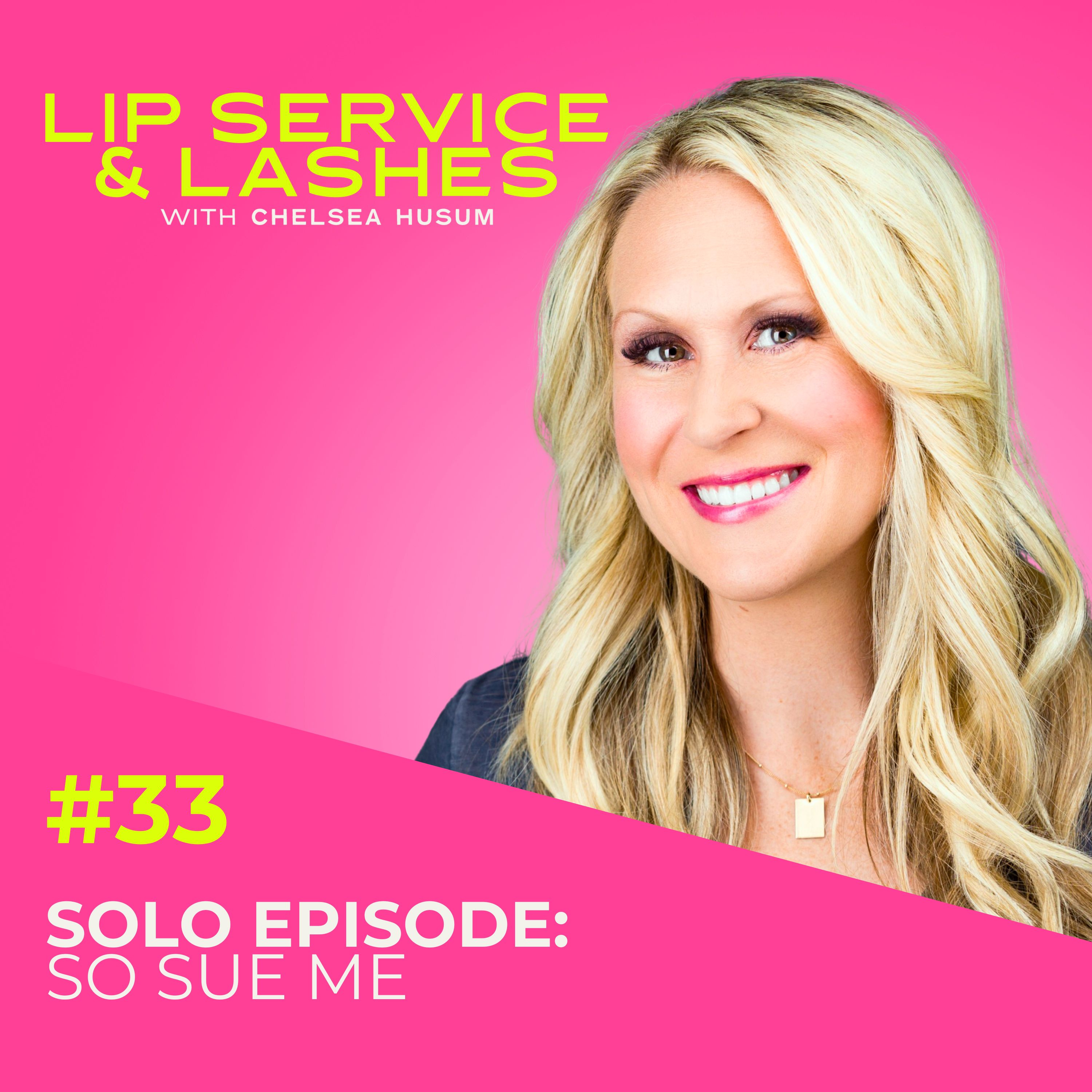 Lip Service & Lashes