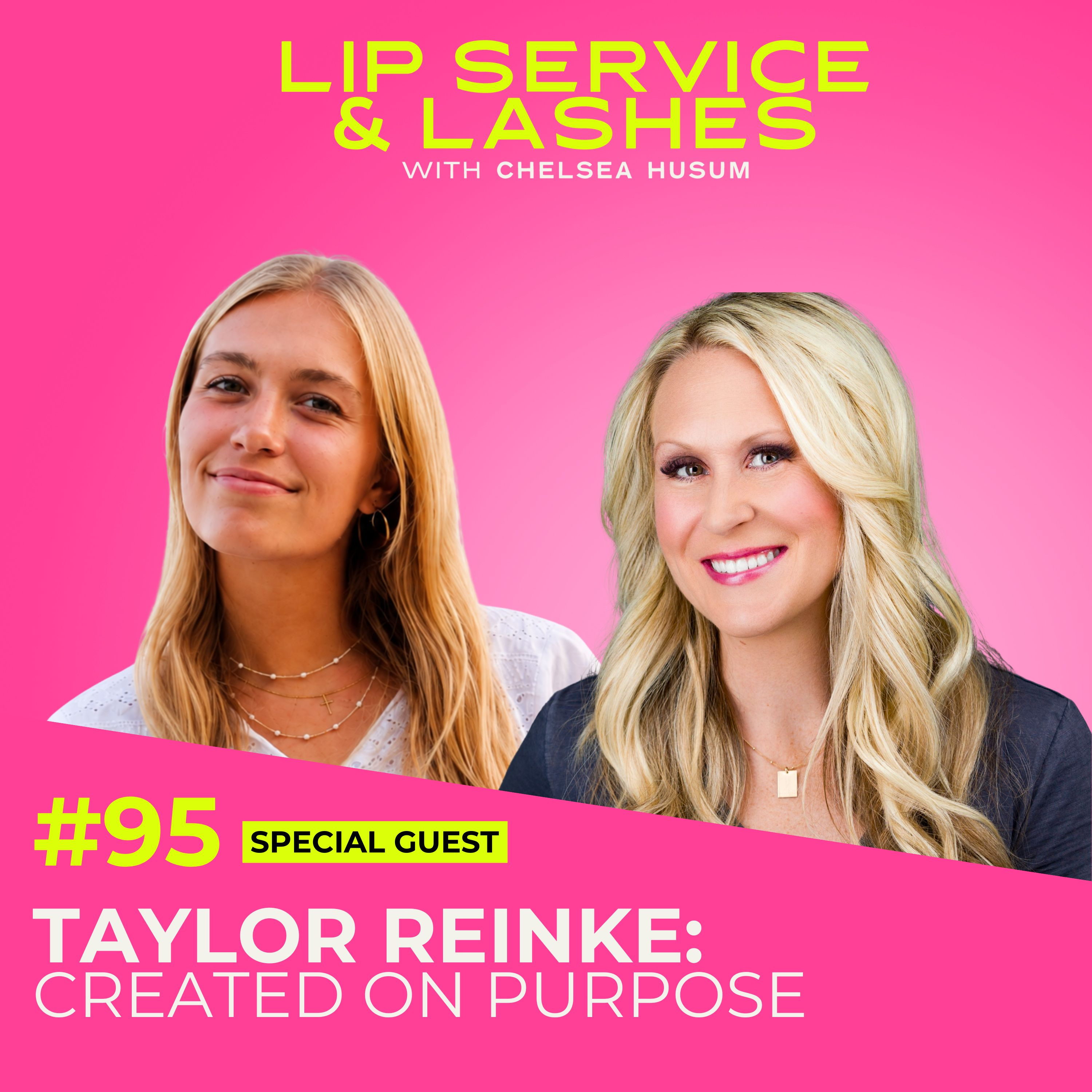 Episode 95: Created on Purpose with Taylor Reinke episode artwork