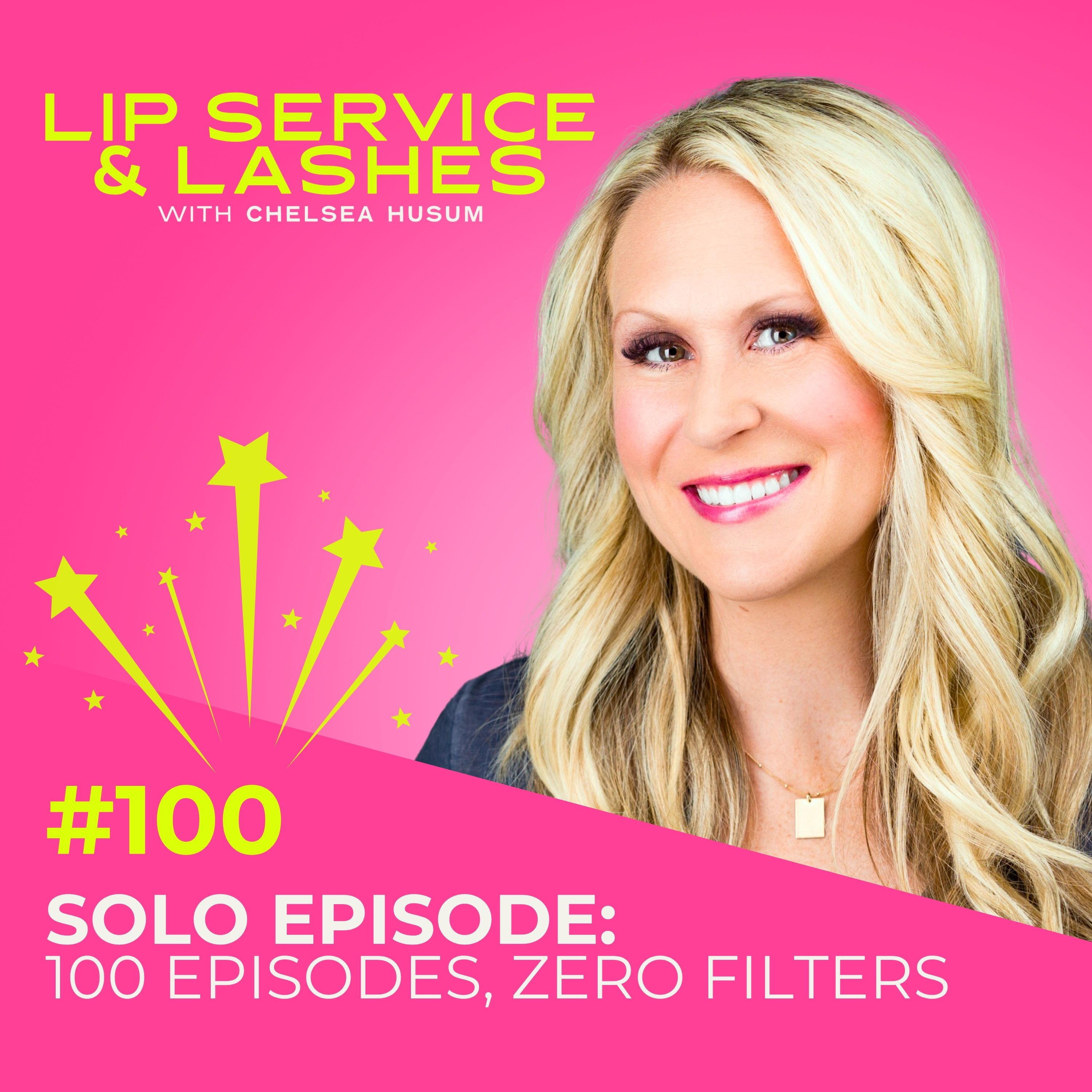 Episode 100: 100 Episodes, Zero Filters episode artwork