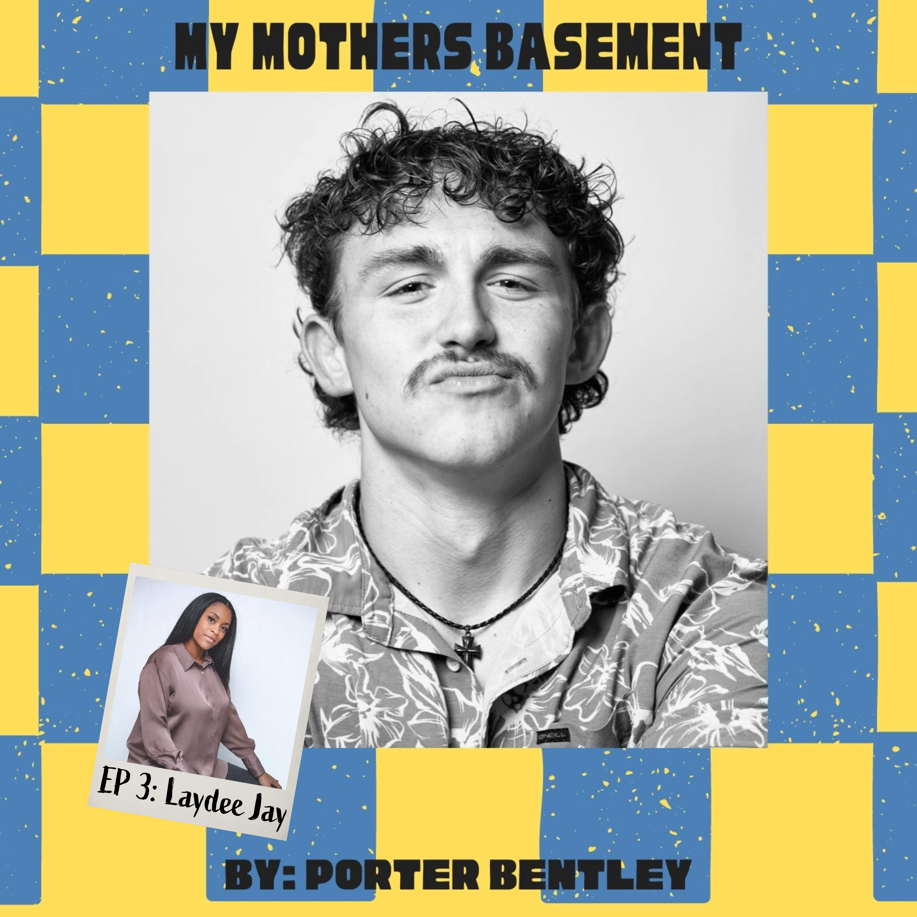 EP 3 Laydee Jay episode artwork