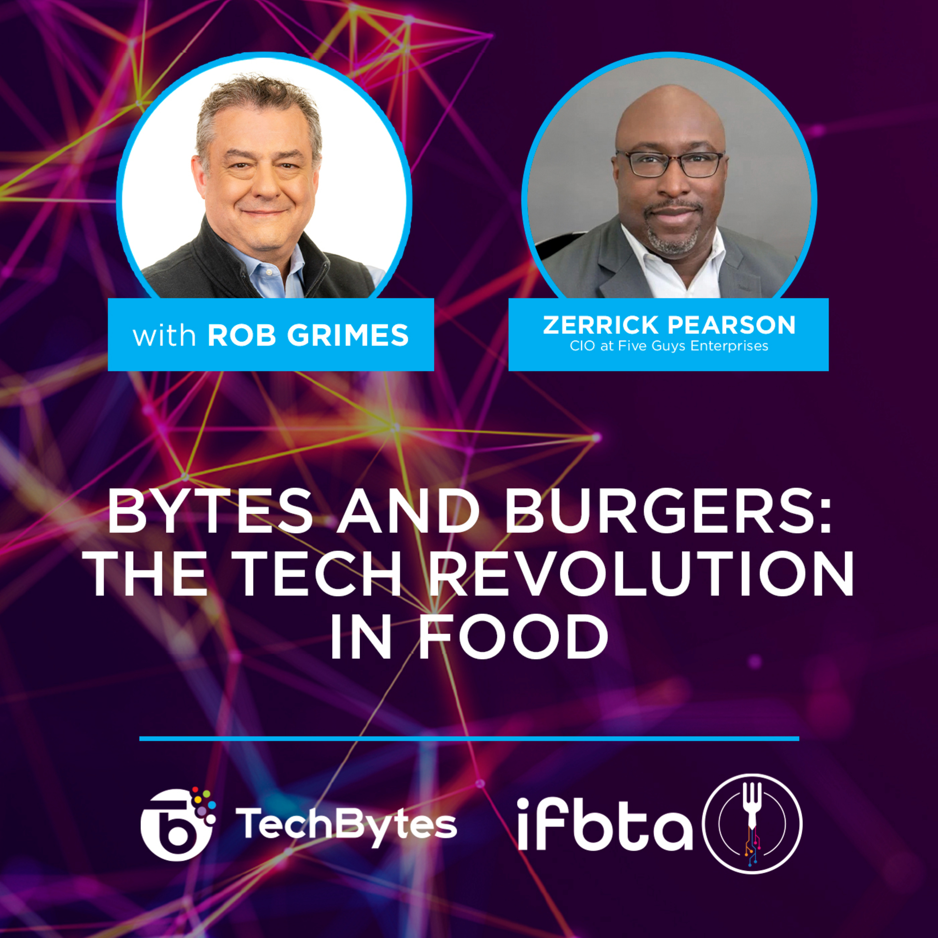 Bytes and Burgers: The Tech Revolution in Food episode artwork