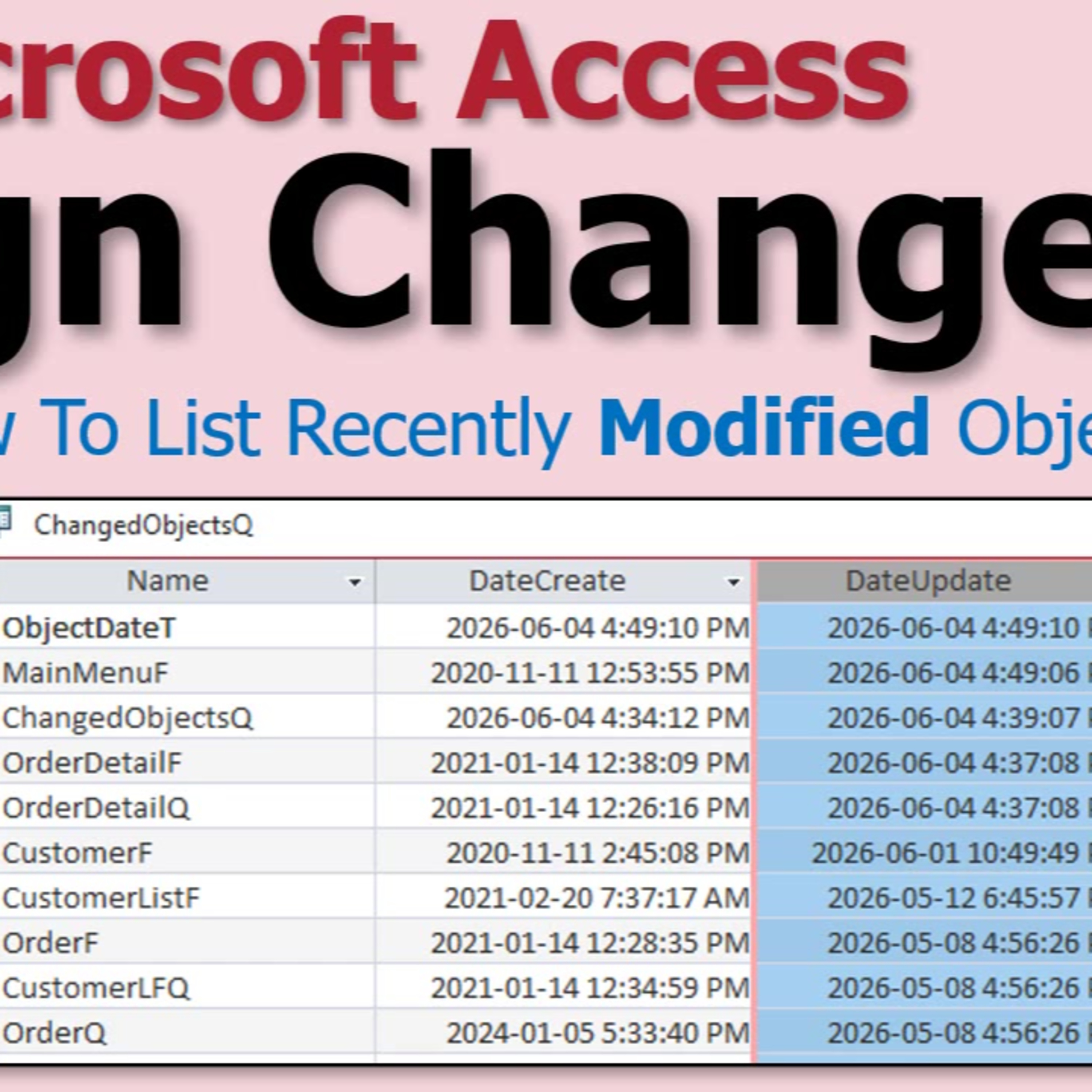 Tracking Recent Design Changes in Microsoft Access: Forms, Queries, Reports and Tables episode artwork
