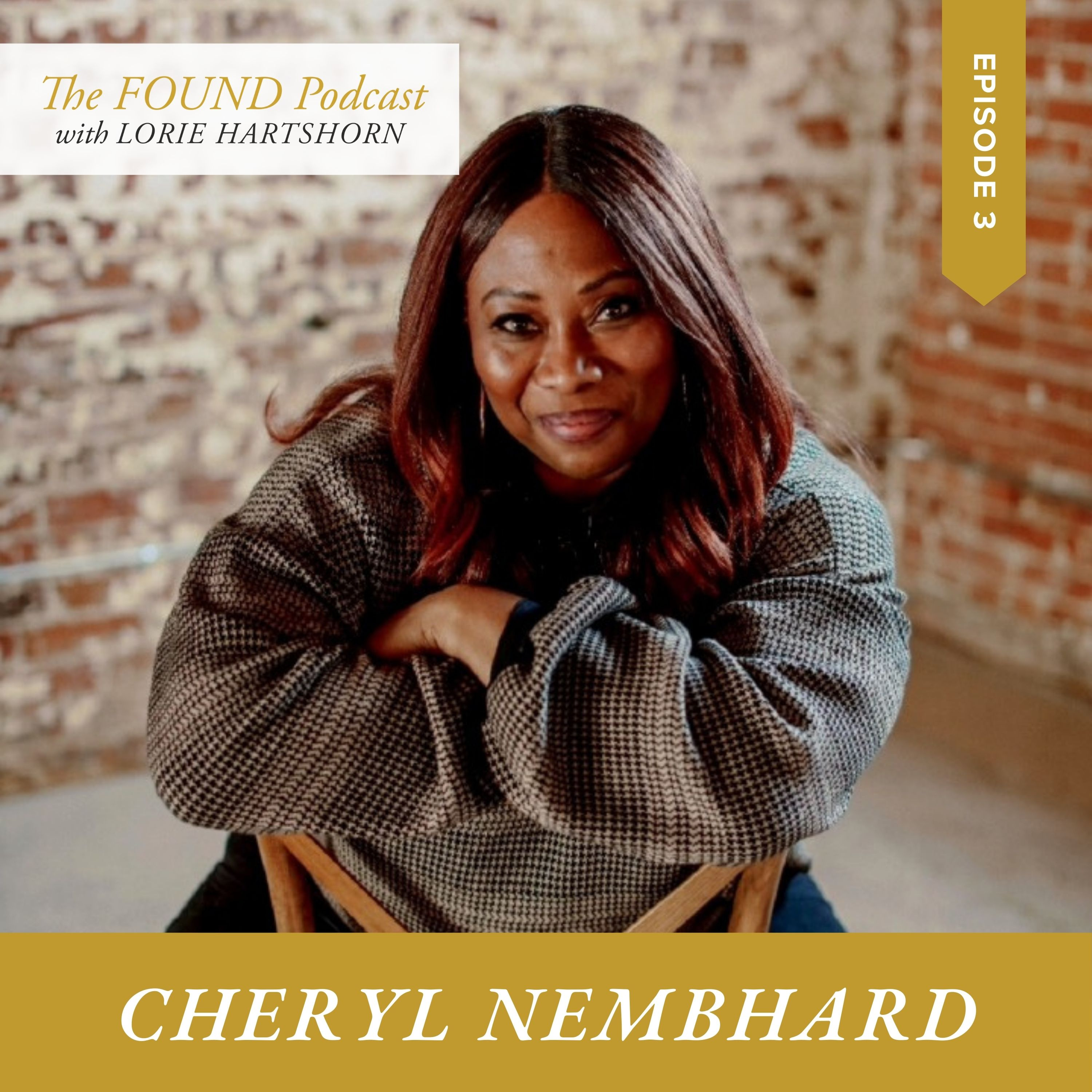 Ep.3 | From Hurt to Healing: Cheryl Nembhard’s Journey from Trauma to Purpose episode artwork