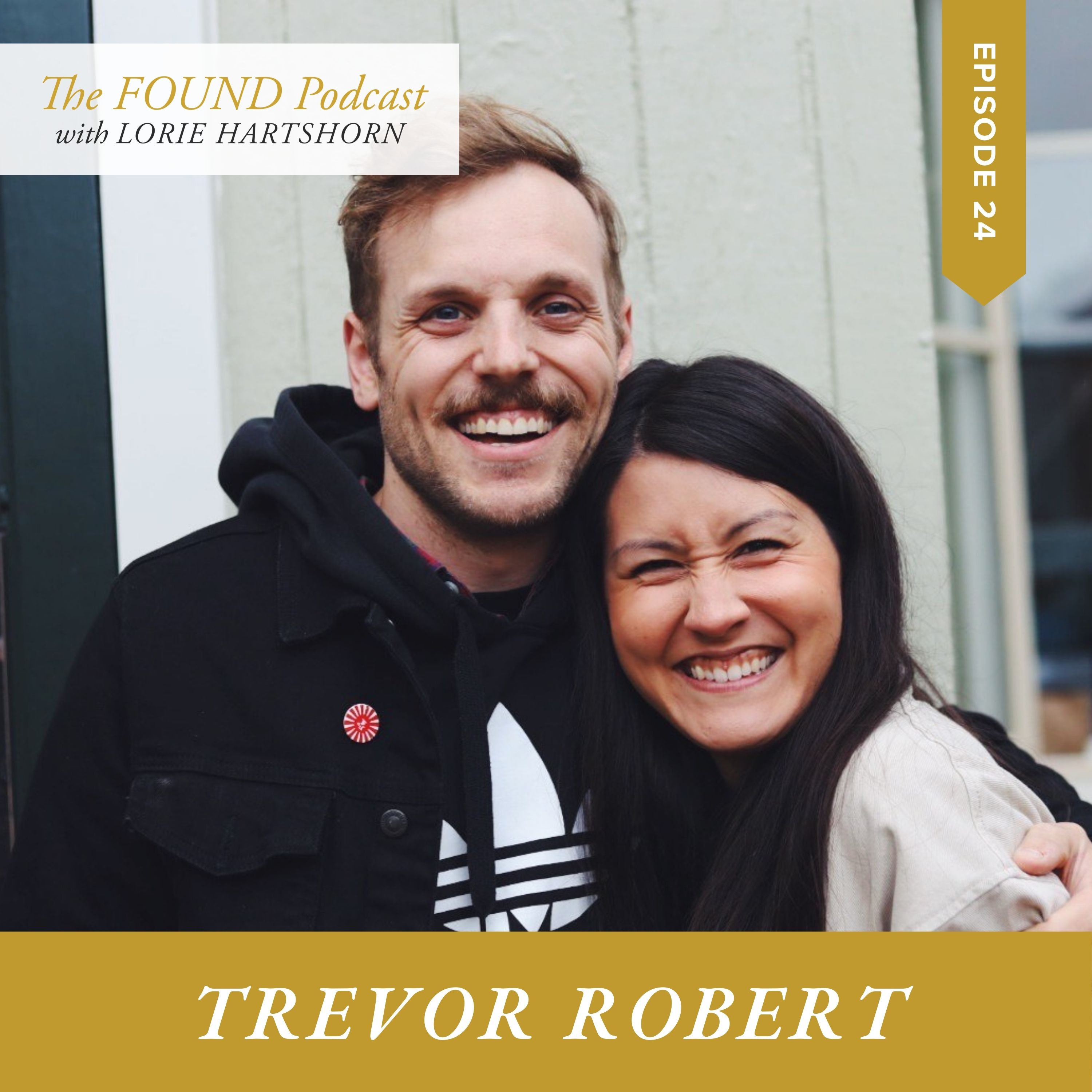 The FOUND Podcast with Lorie Hartshorn