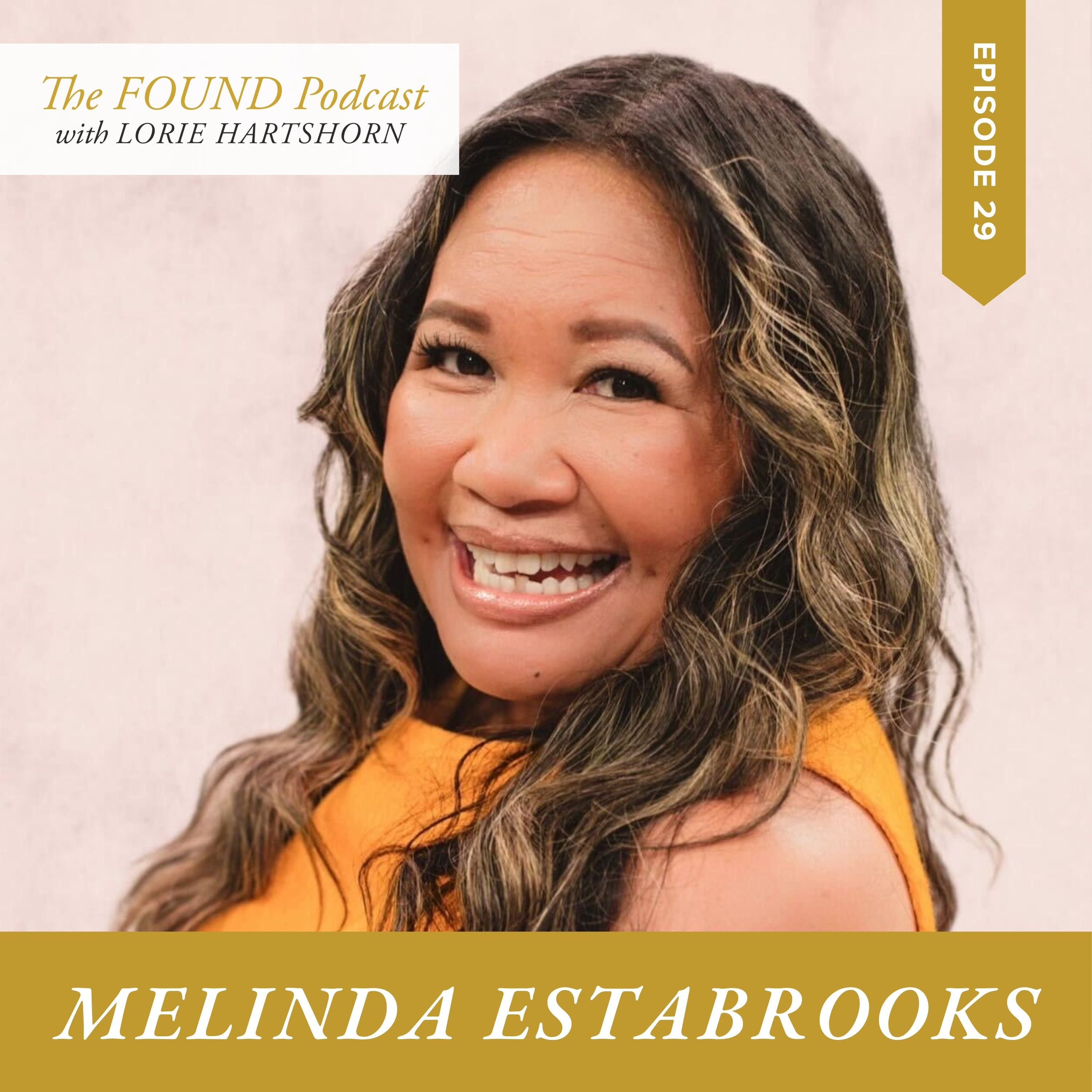 Ep.29 | Seen, Heard, and Loved | Melinda Estabrooks on Identity, Faith, and Starting Again episode artwork