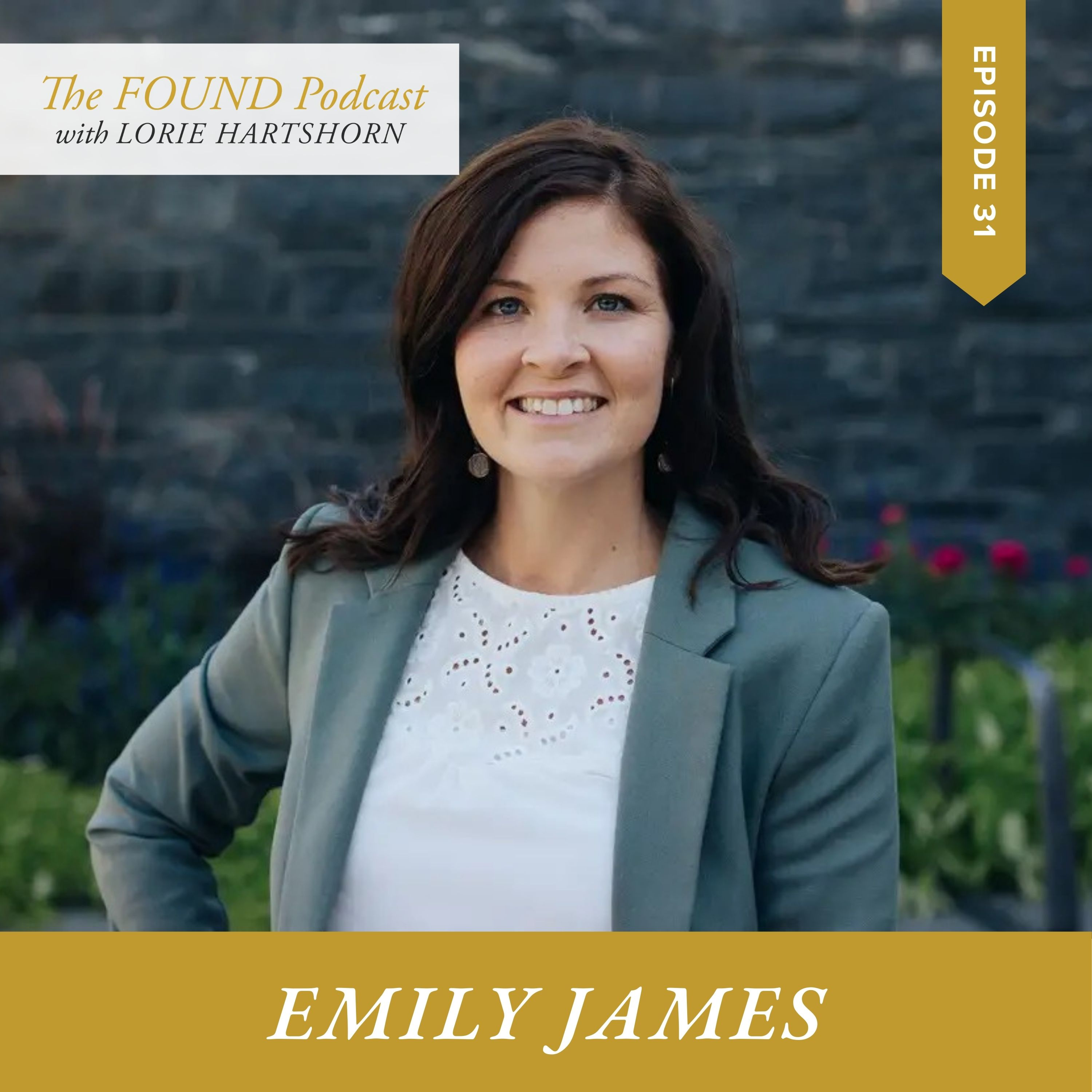 The FOUND Podcast with Lorie Hartshorn