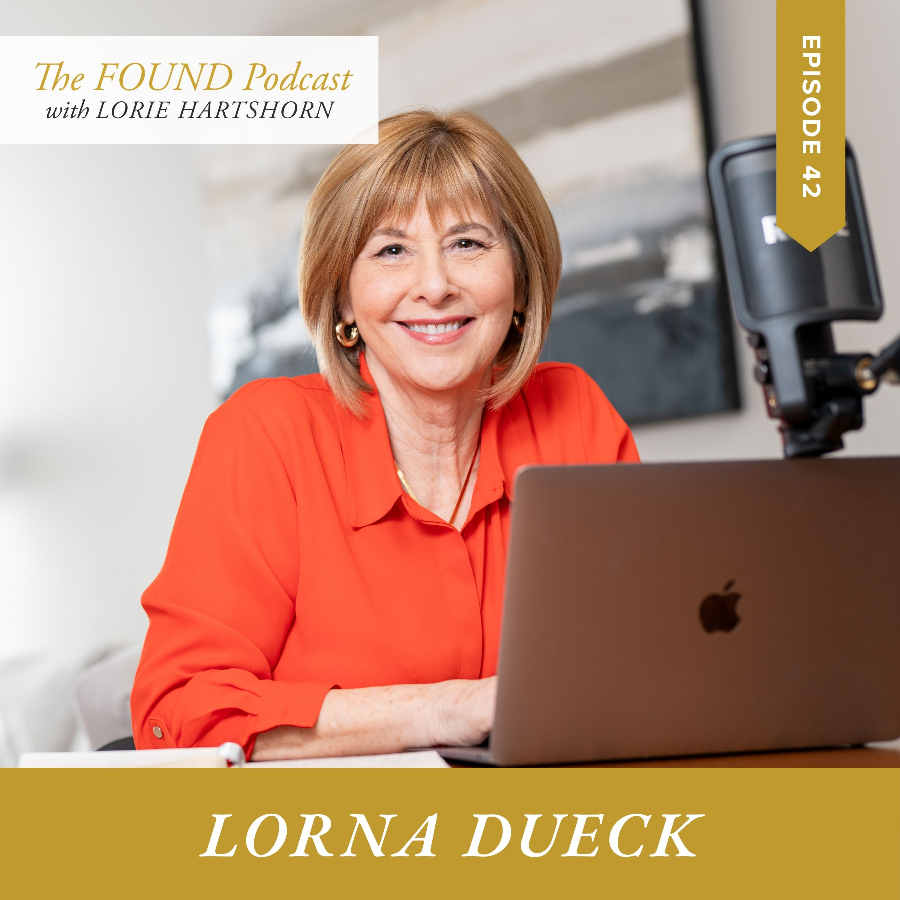 The FOUND Podcast with Lorie Hartshorn
