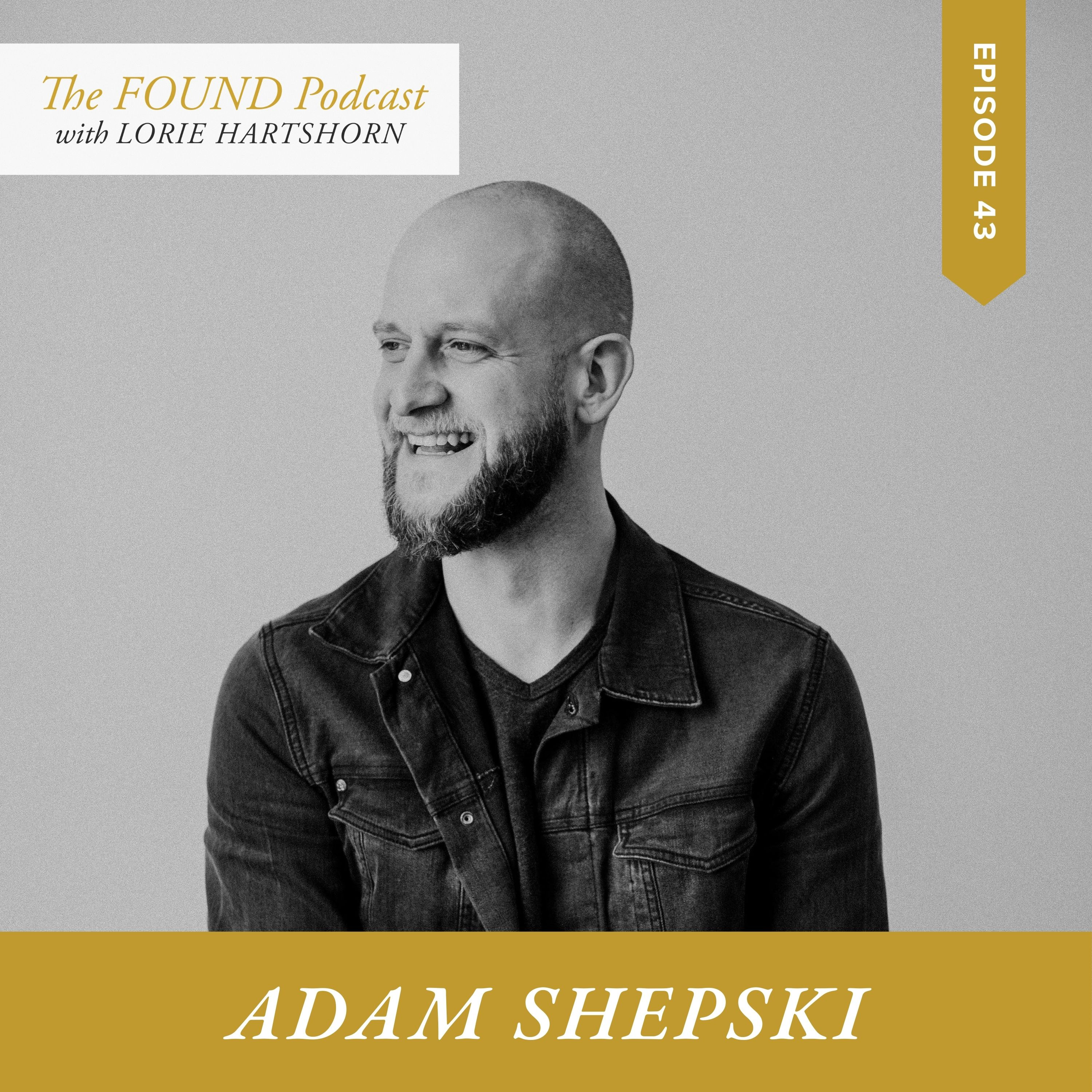 Ep. 43 | The Fight of God with Adam Shepski | Awakening Every Believer to the Great Commission episode artwork