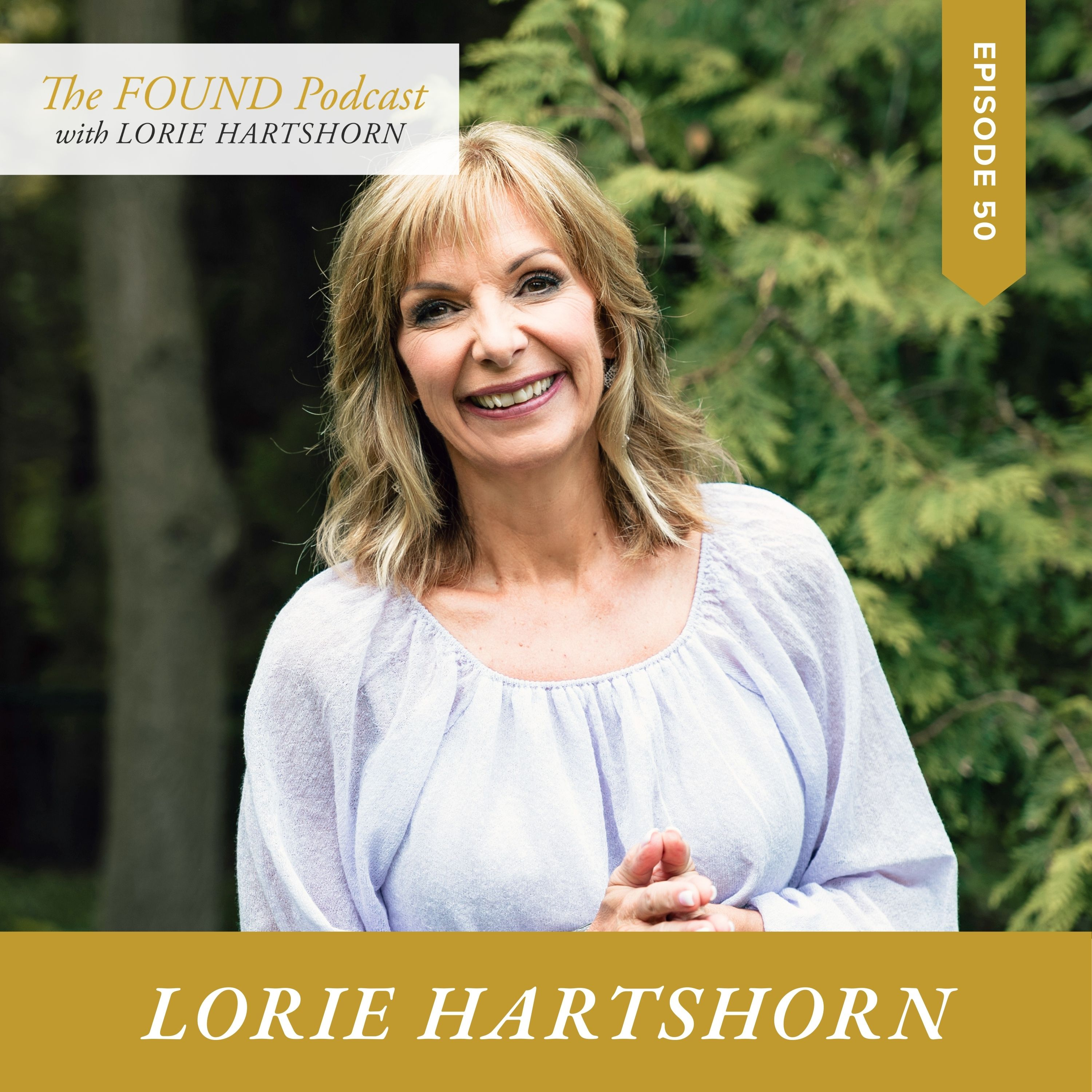 Ep.50 |The Burning, The Burial, & The Birth with Lorie Hartshorn | Identity & God’s Faithfulness episode artwork