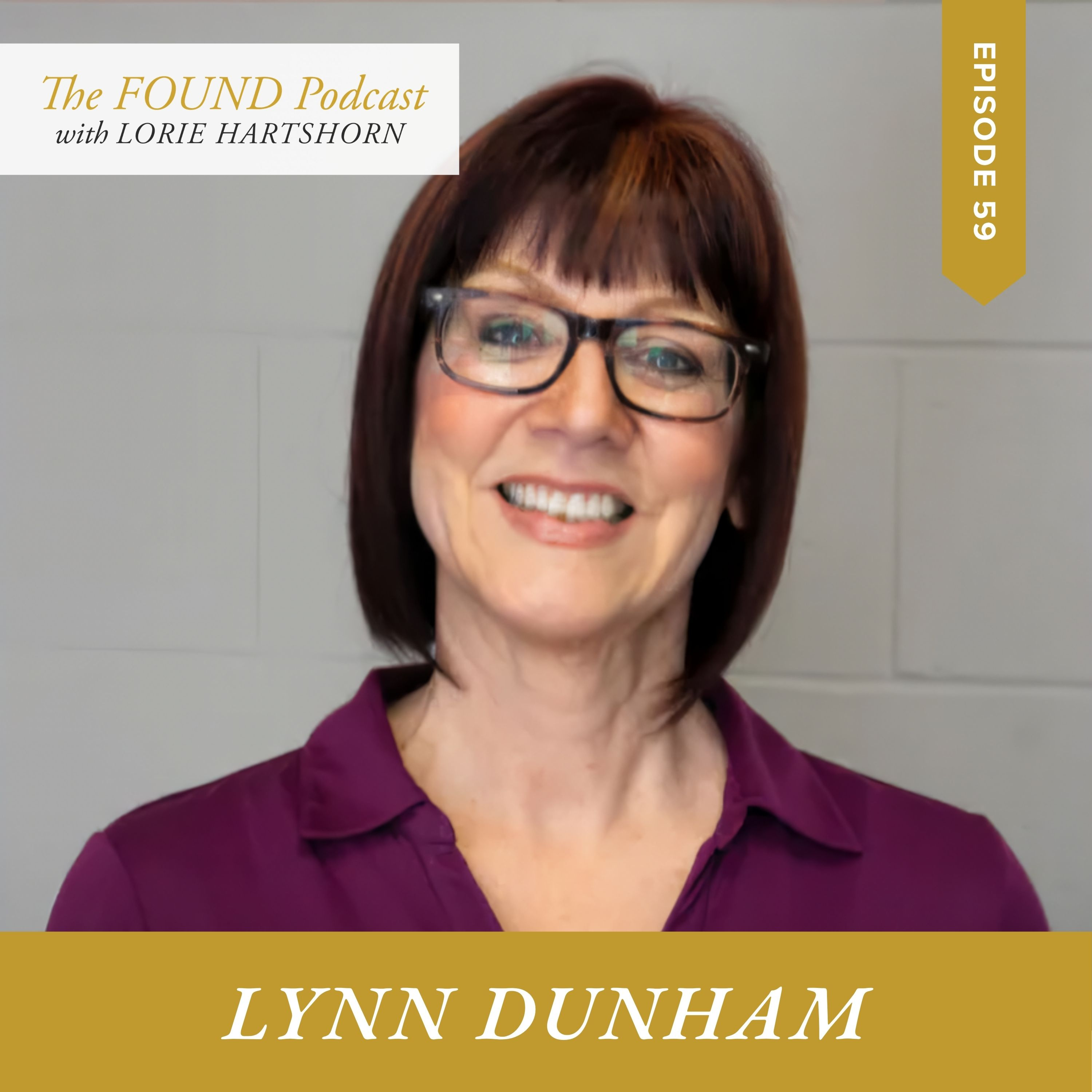 Ep. 59 | Letting Go of Perfect with Lynn Dunham | A Mother’s Journey Through Autism and Grace episode artwork