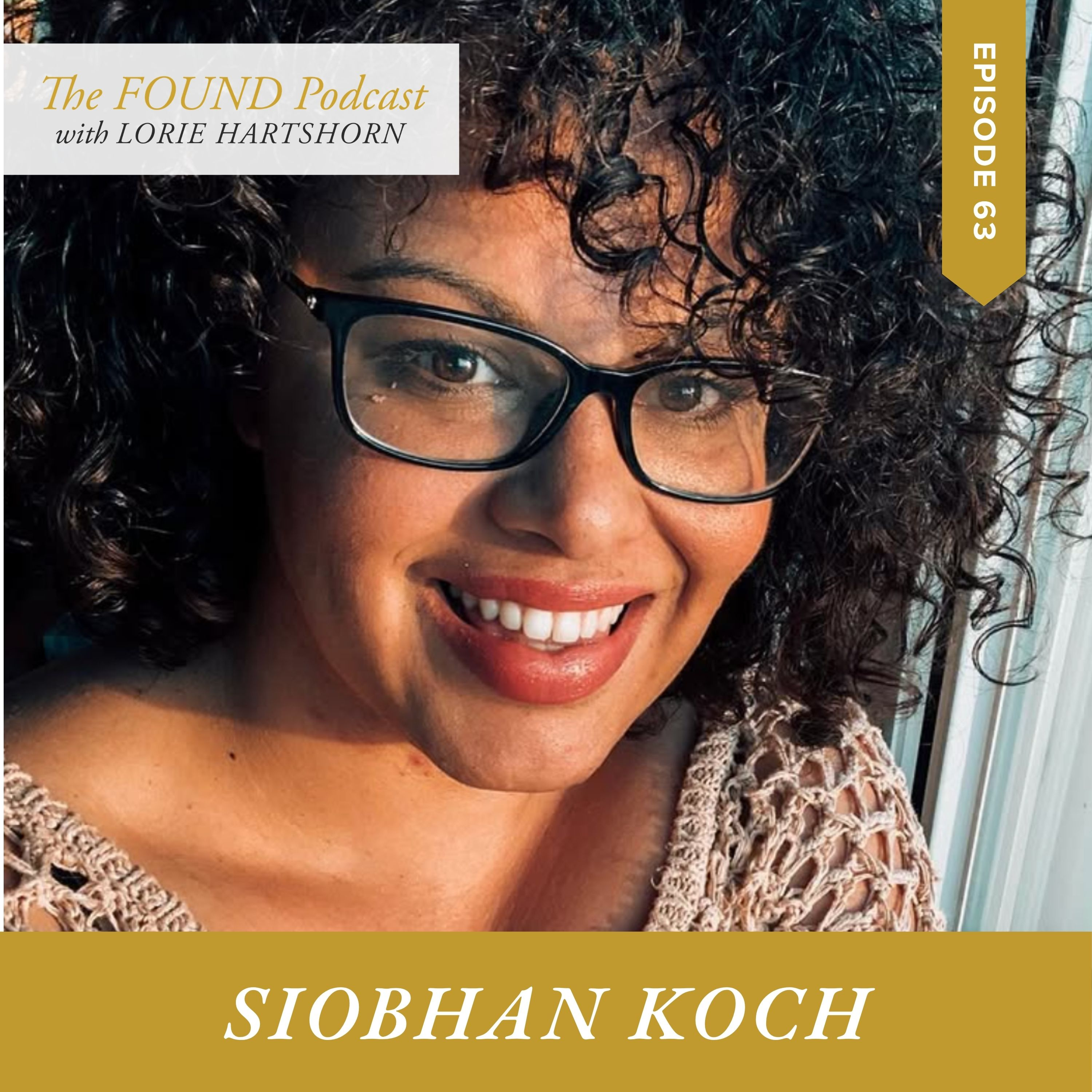 Ep. 63 | Still Held with Siobhan Koch | Finding God in Grief & Unanswered Prayers episode artwork