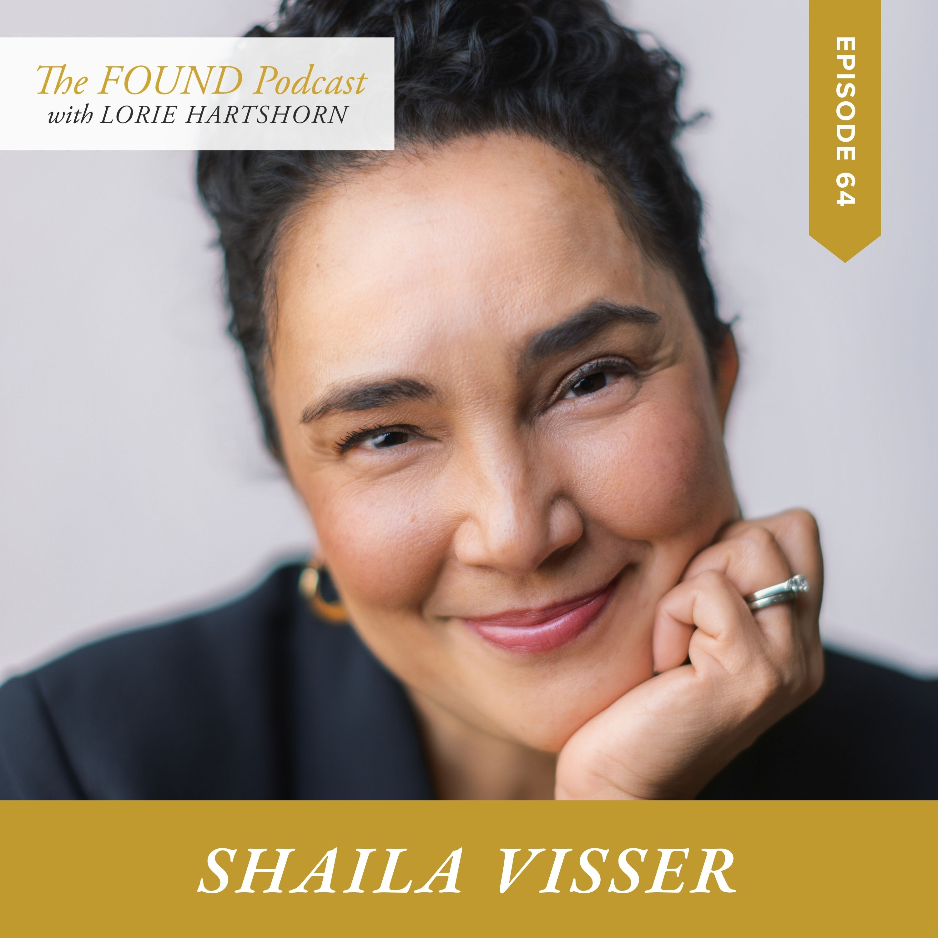Ep. 64 | You Were Made for This with Shaila Visser | Revival, Evangelism & the Next Generation episode artwork
