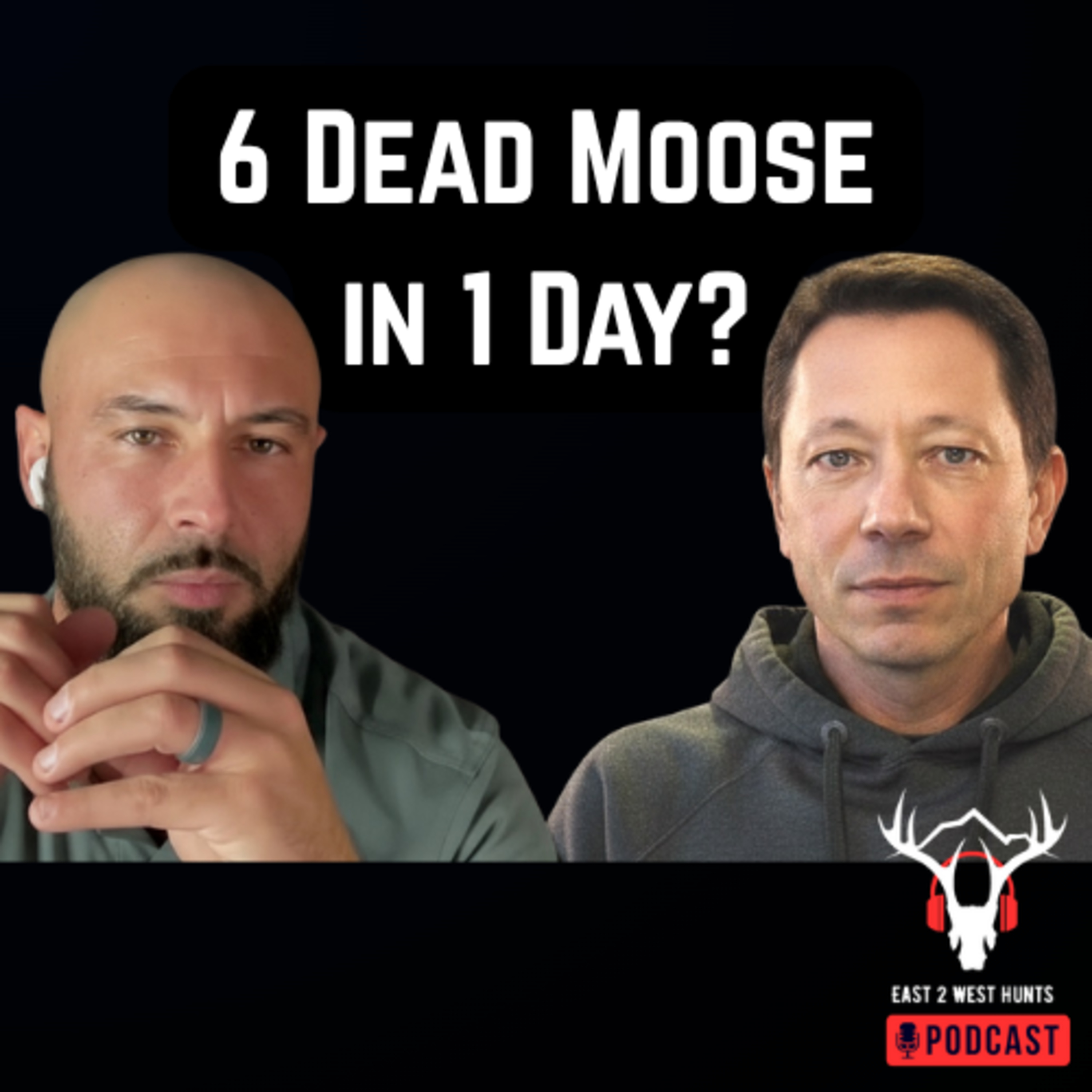 East 2 West Hunts Podcast