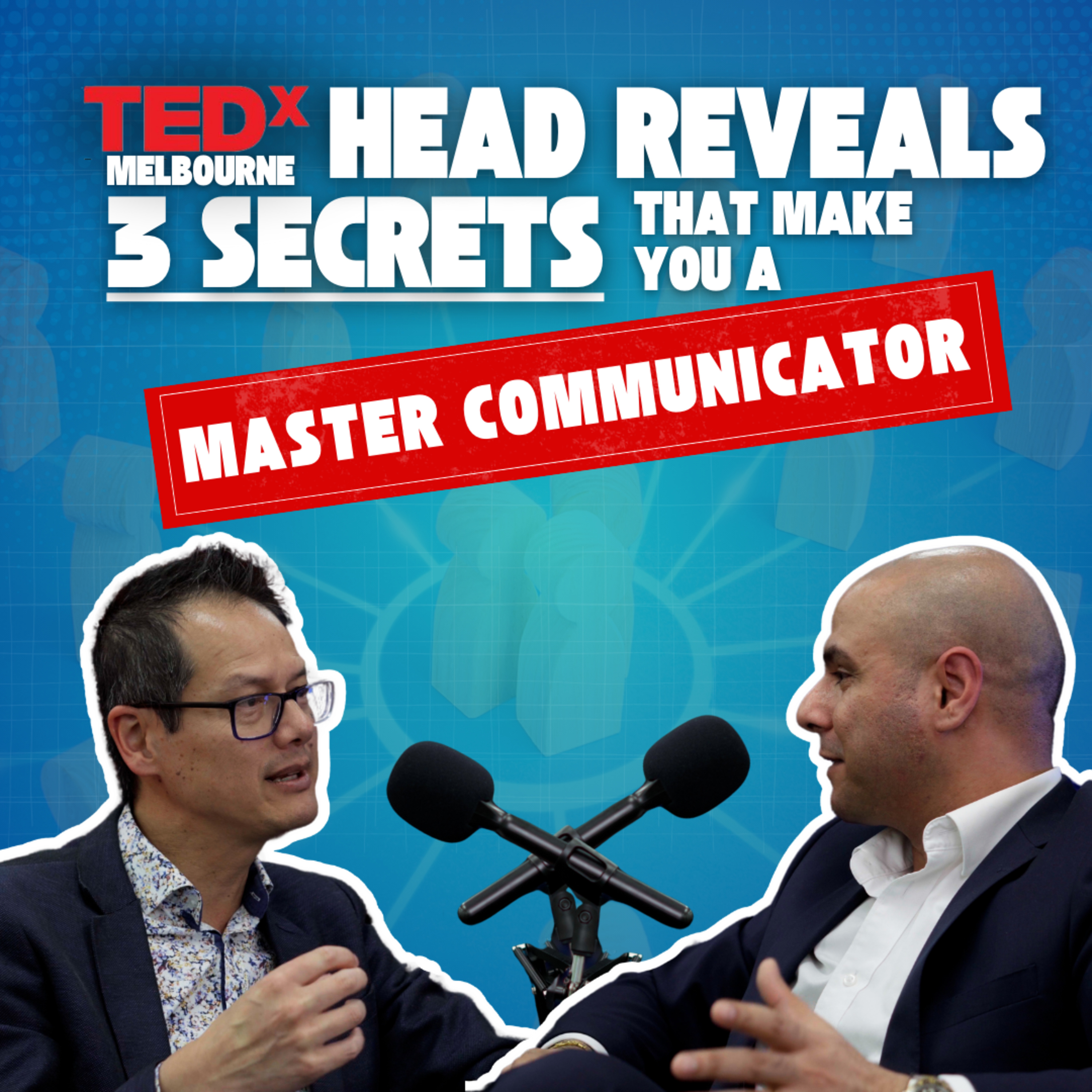 3 TedX Secrets That Make You A Master Communicator- Jon Yeo | Sagar Sethi episode artwork