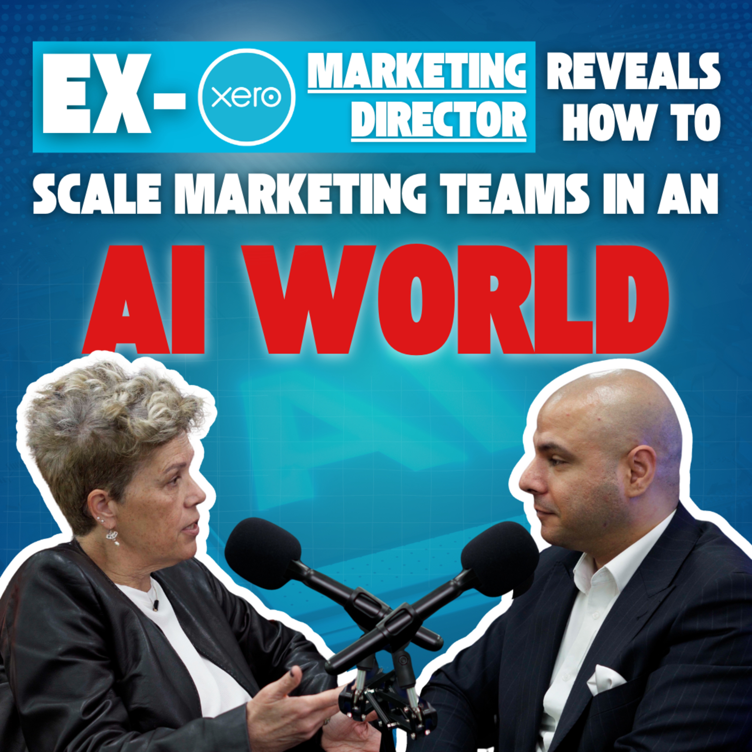 Ex- XERO Marketing Manager reveals how to scale marketing teams in AI world- Penny Elmslie | Sagar Sethi episode artwork