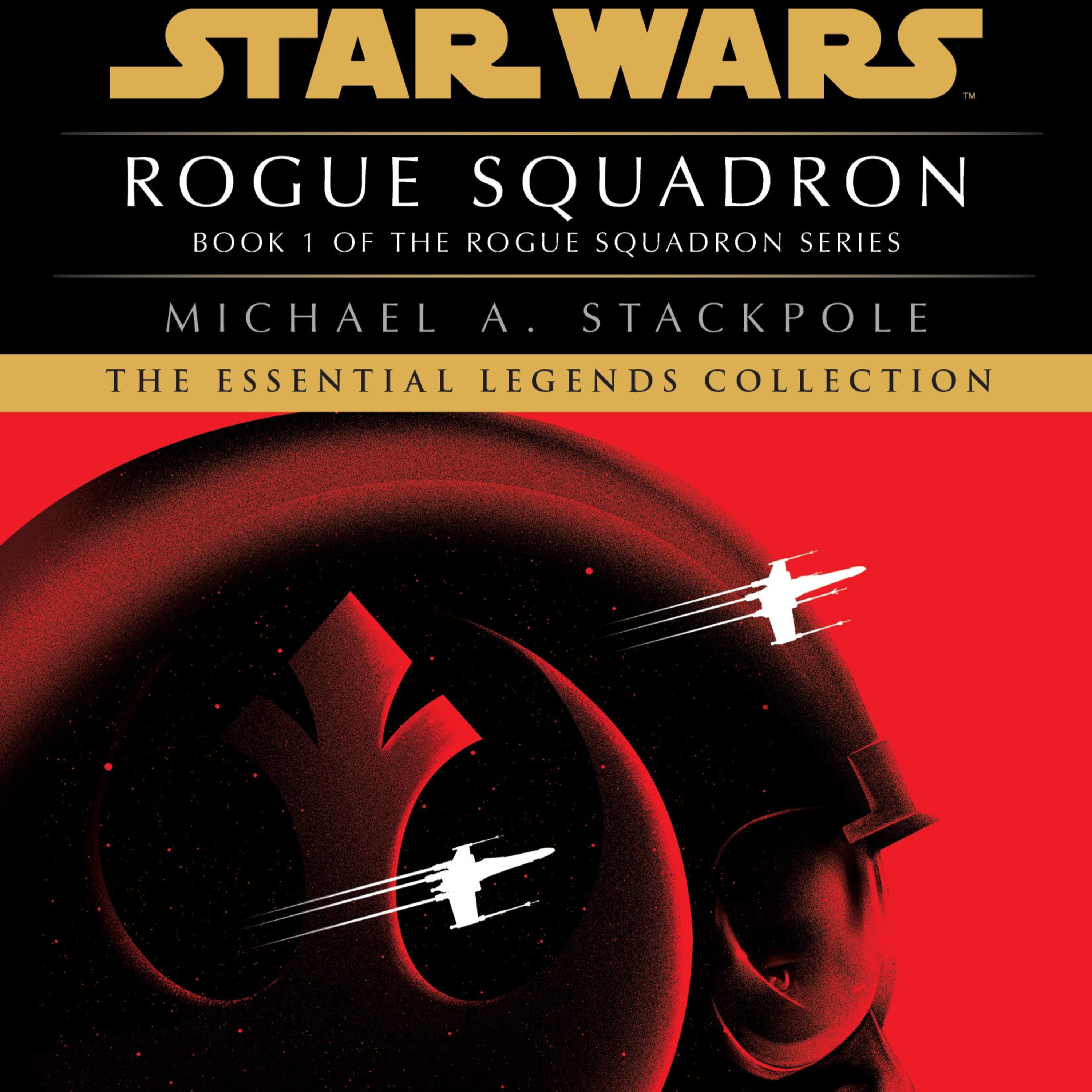 #400: Rogue Squadron by Michael A. Stackpole (X-Wings #1) episode artwork