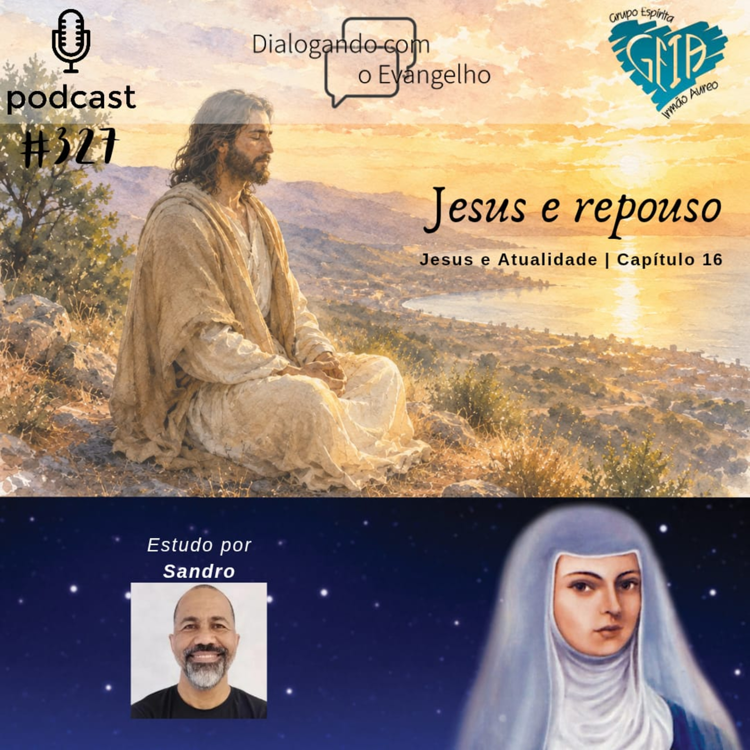 JESUS E ATUALIDADE - JESUS E REPOUSO episode artwork