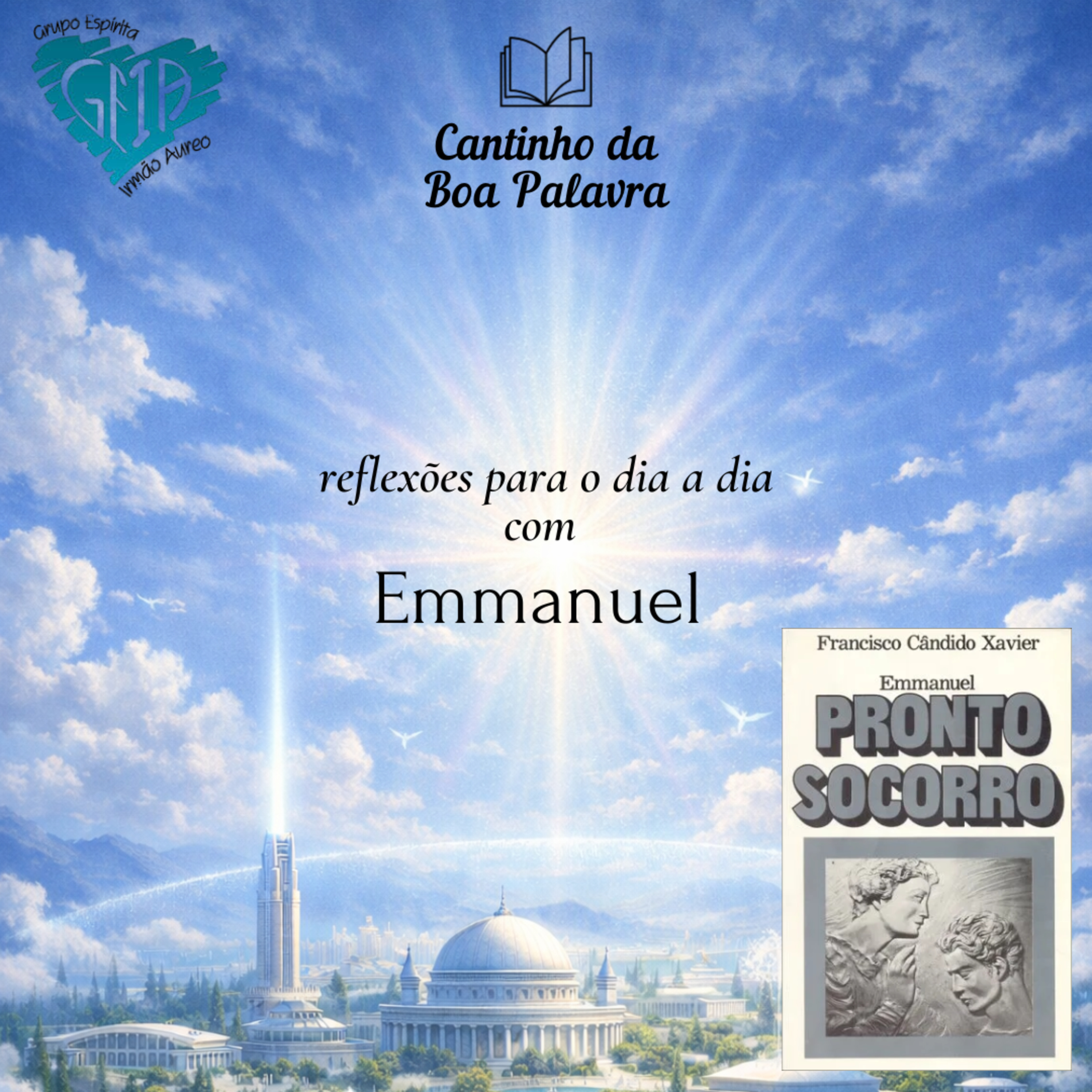 Reflexão com Emmanuel #13 | Cantinho da Boa Palavra episode artwork