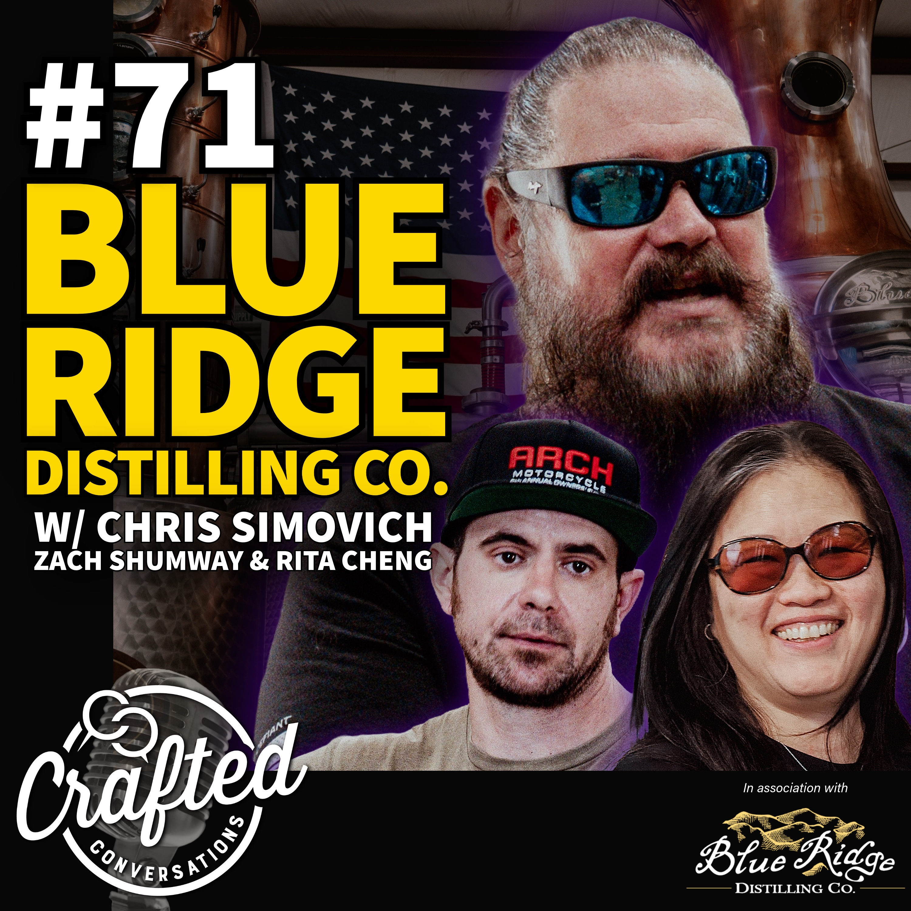 #71 - Blue Ridge Distilling Co. w/ Chris Simovich, Zach Shumway, & Rita Cheng