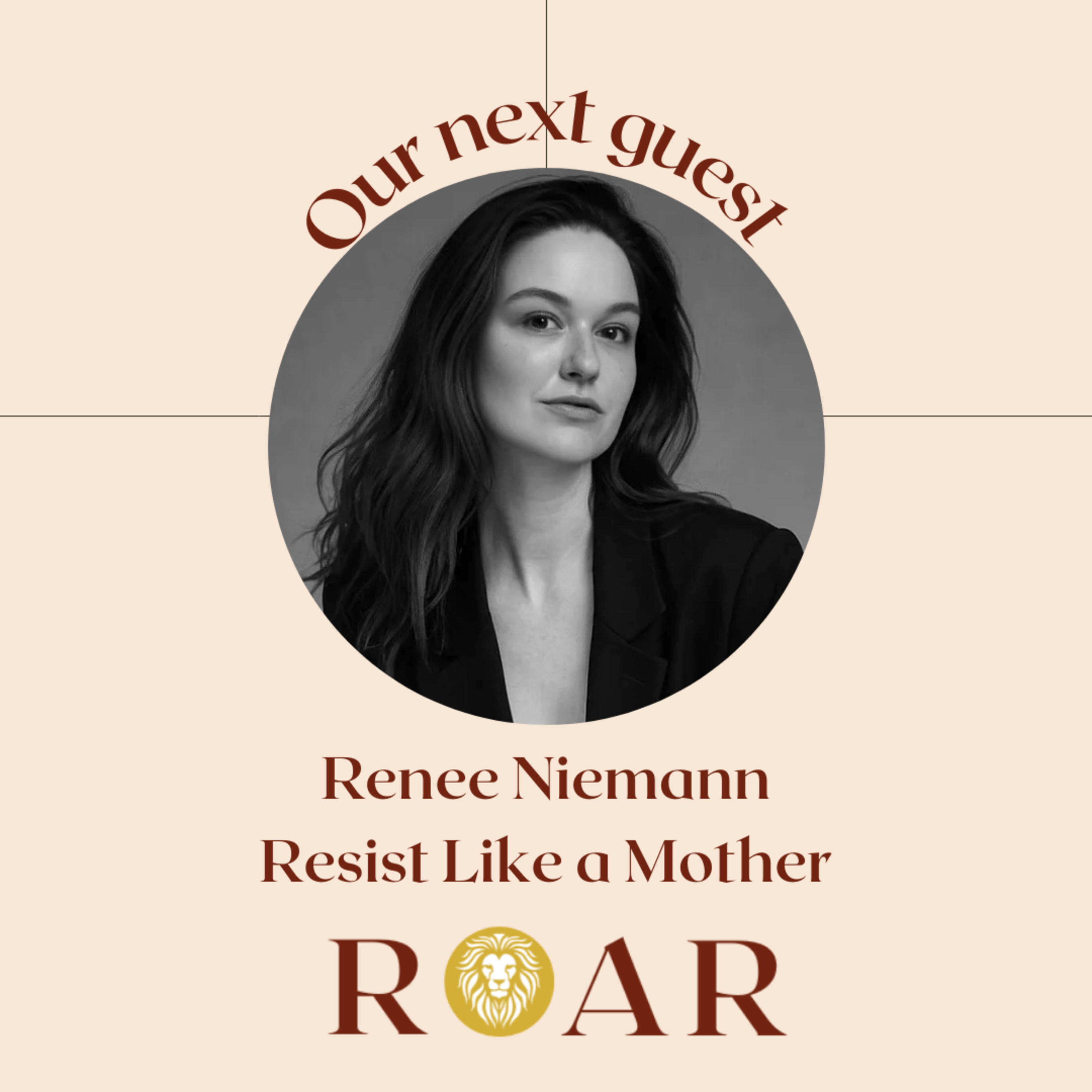 Raising Resisters: Motherhood and Telling the Truth (with Renee Niemann) episode artwork