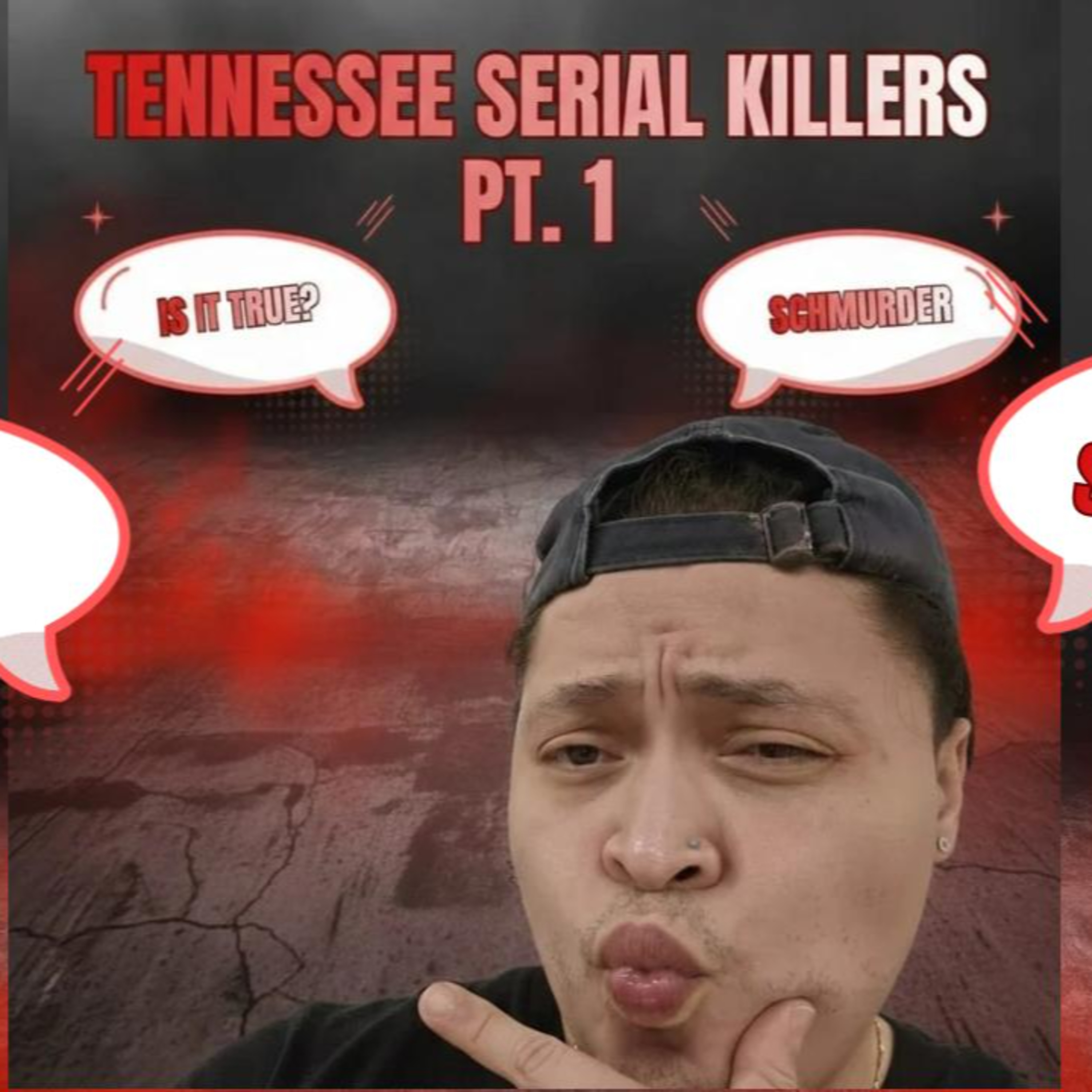 Tennessee Serial Killers pt. 1 episode artwork