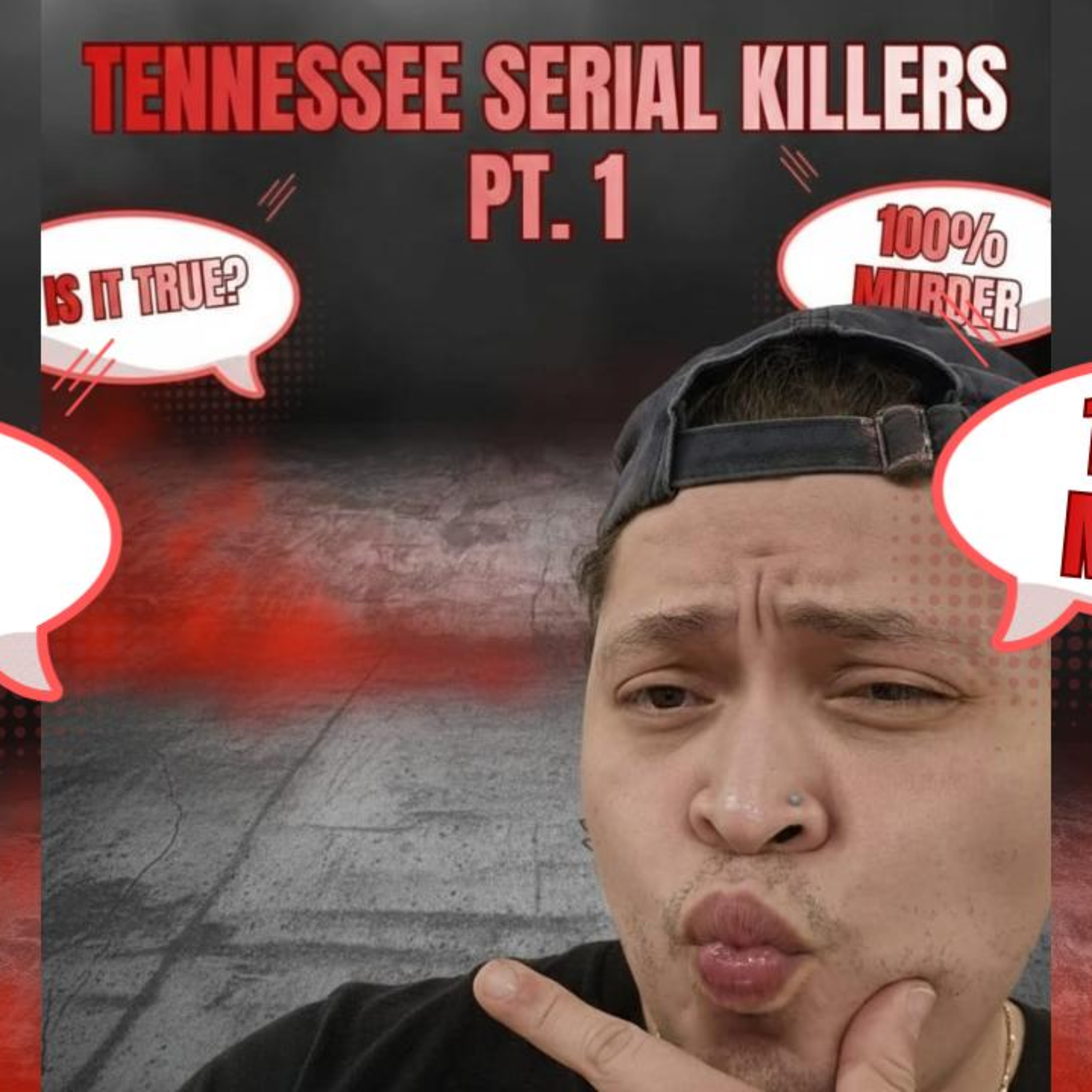 TENNESSEE SERIAL KILLERS PT. 1 MURDER episode artwork