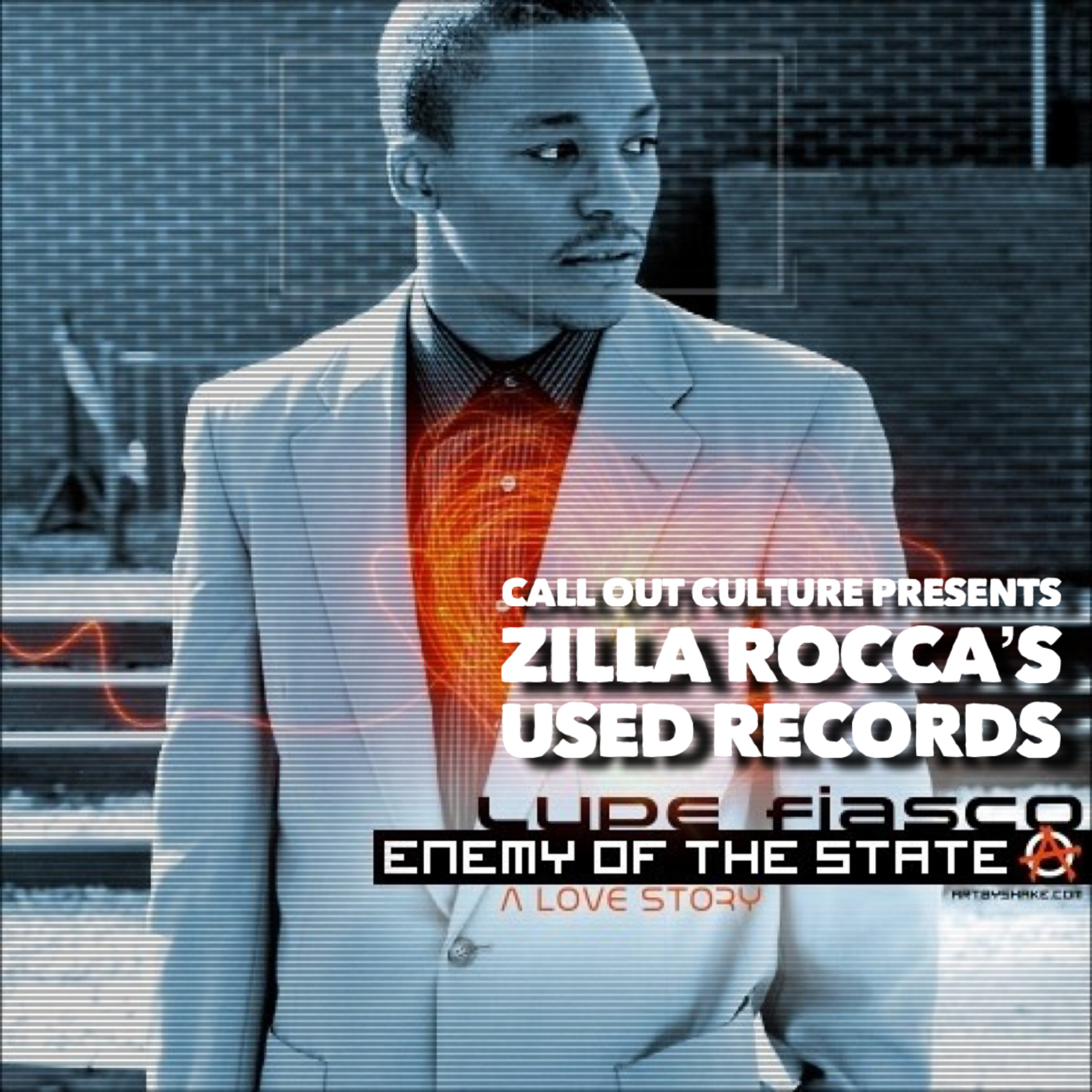 Used Records: Lupe Fiasco "Enemy of the State" Mixtape episode artwork