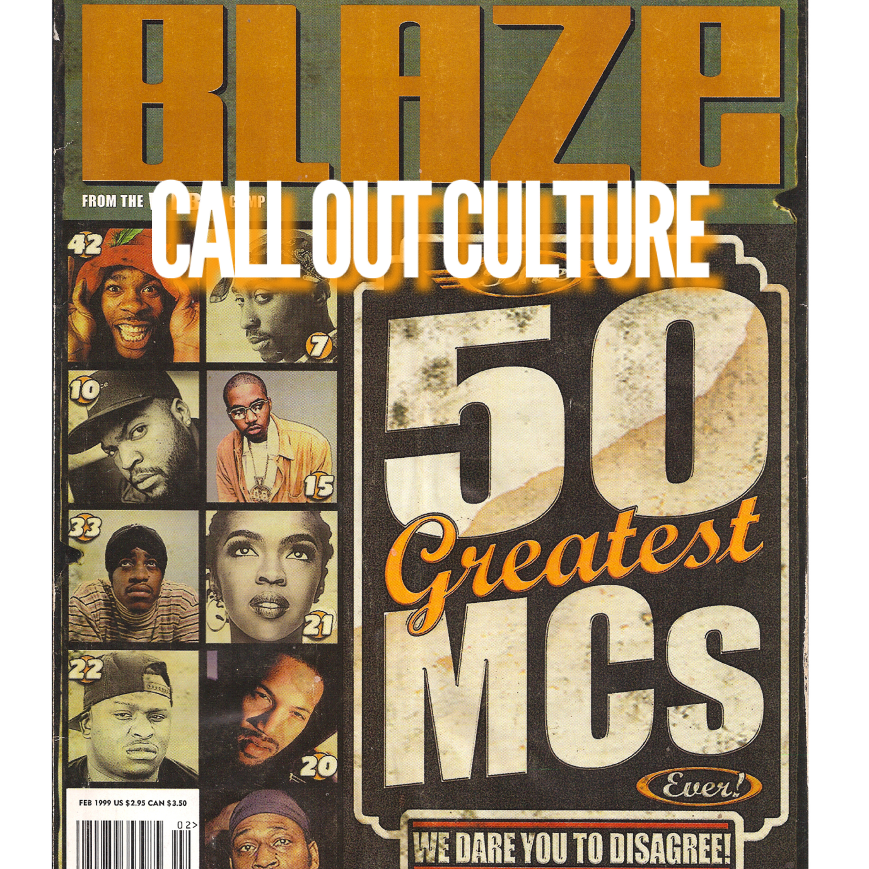 BLAZE Magazine's 50 Best MC's from February 1999 episode artwork