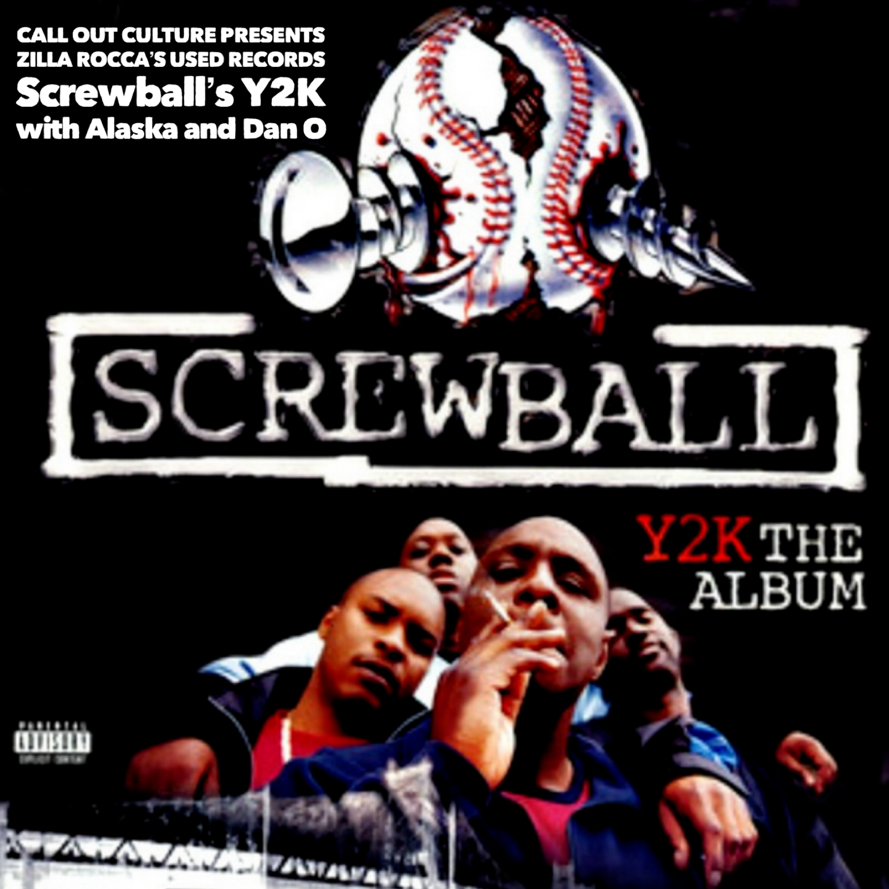 Used Records: Screwball's Y2K featuring Alaska and Dan O episode artwork