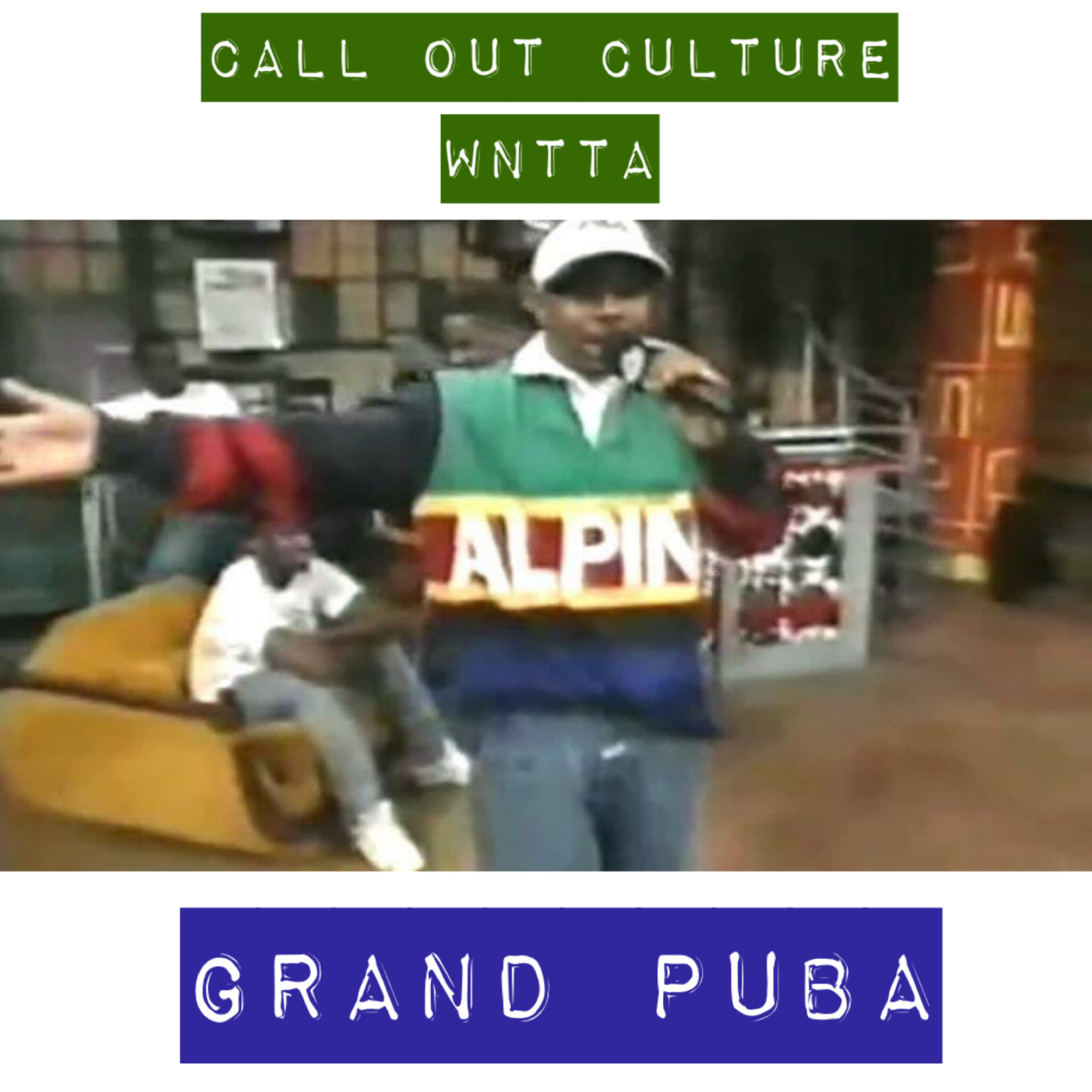 WNTTA: Grand Puba episode artwork