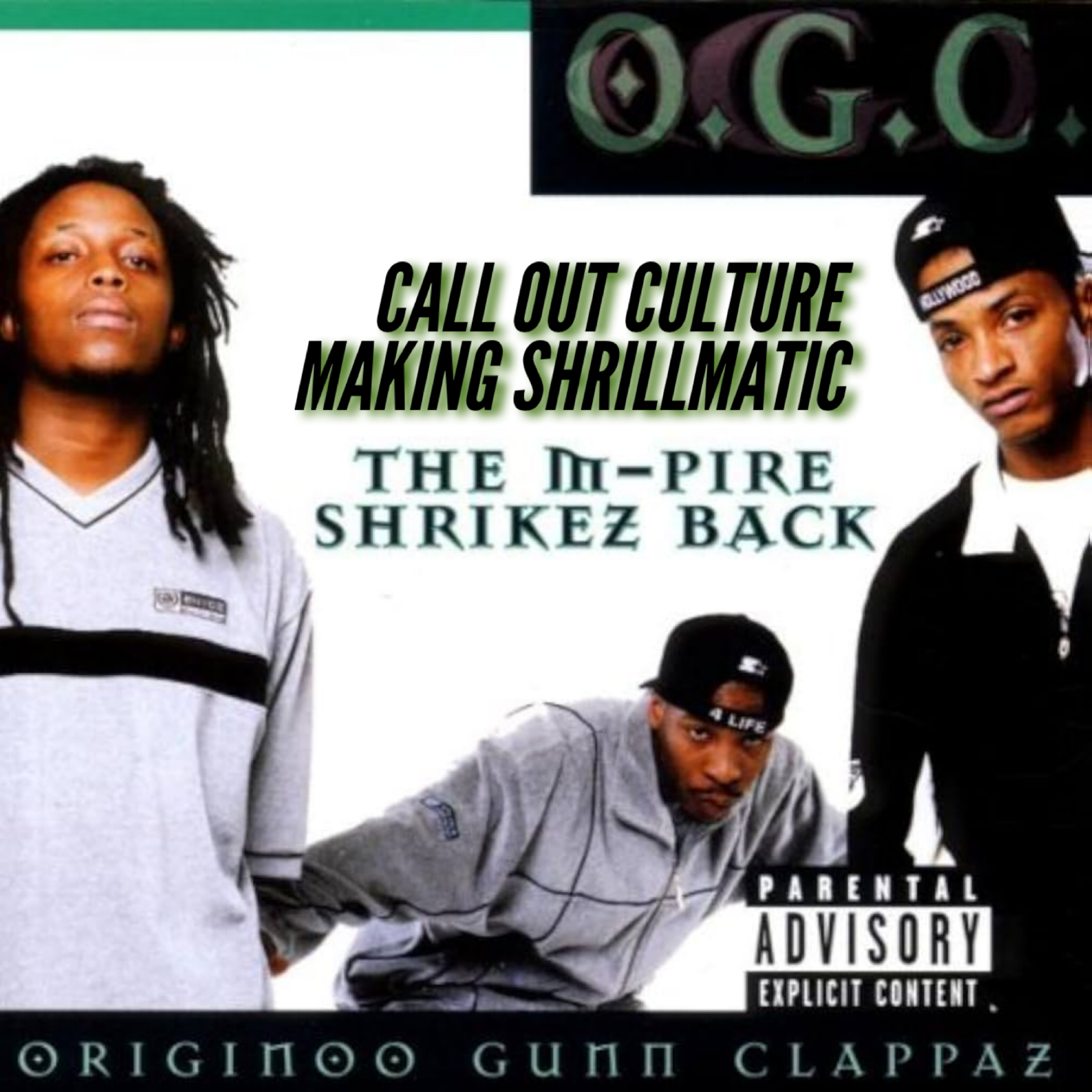Making Shrillmatic - OGC - M-Pire Shrikez Back episode artwork