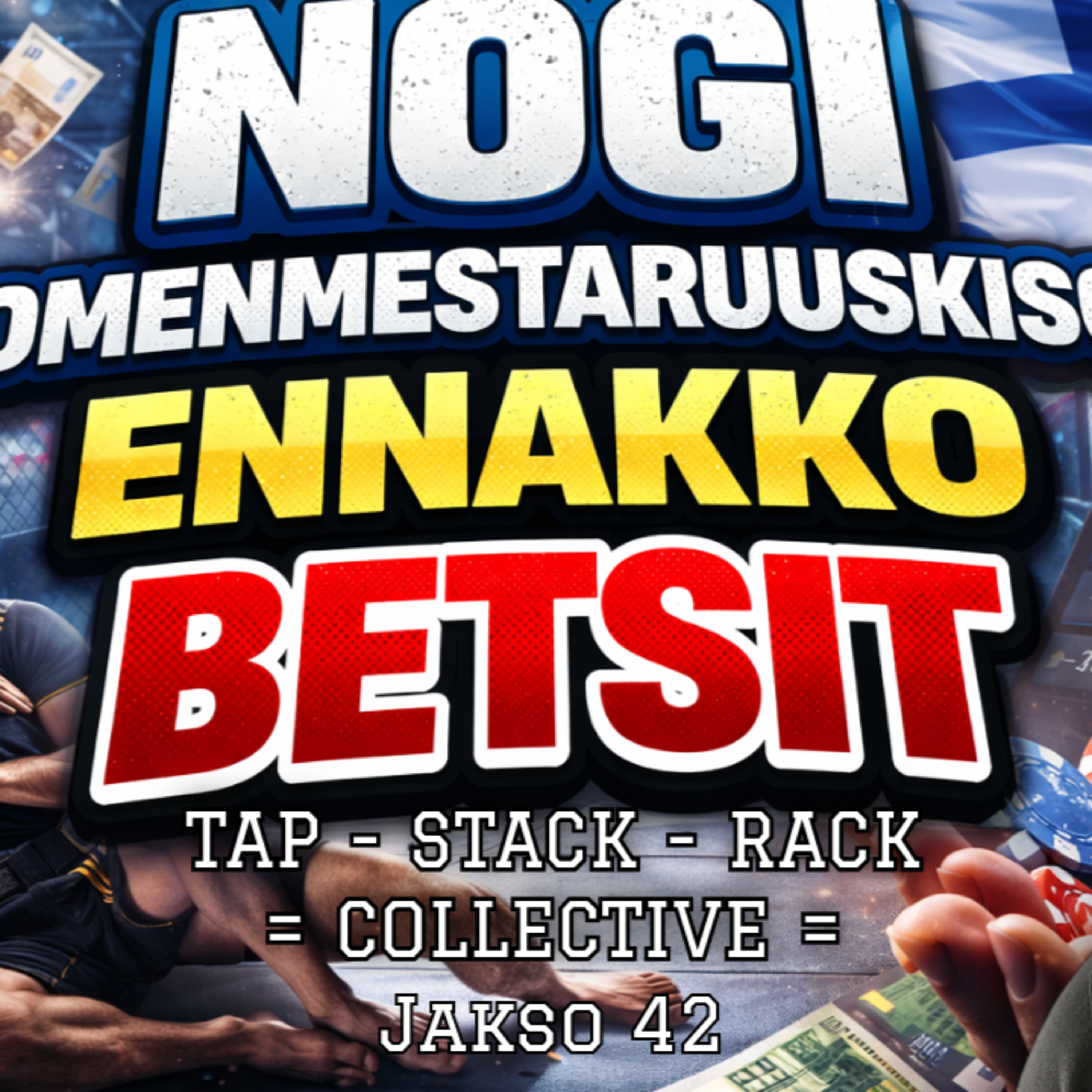 Tap Stack Rack Collective - Jakso 42 (Nogi SM 2026 ennakko betsit) episode artwork