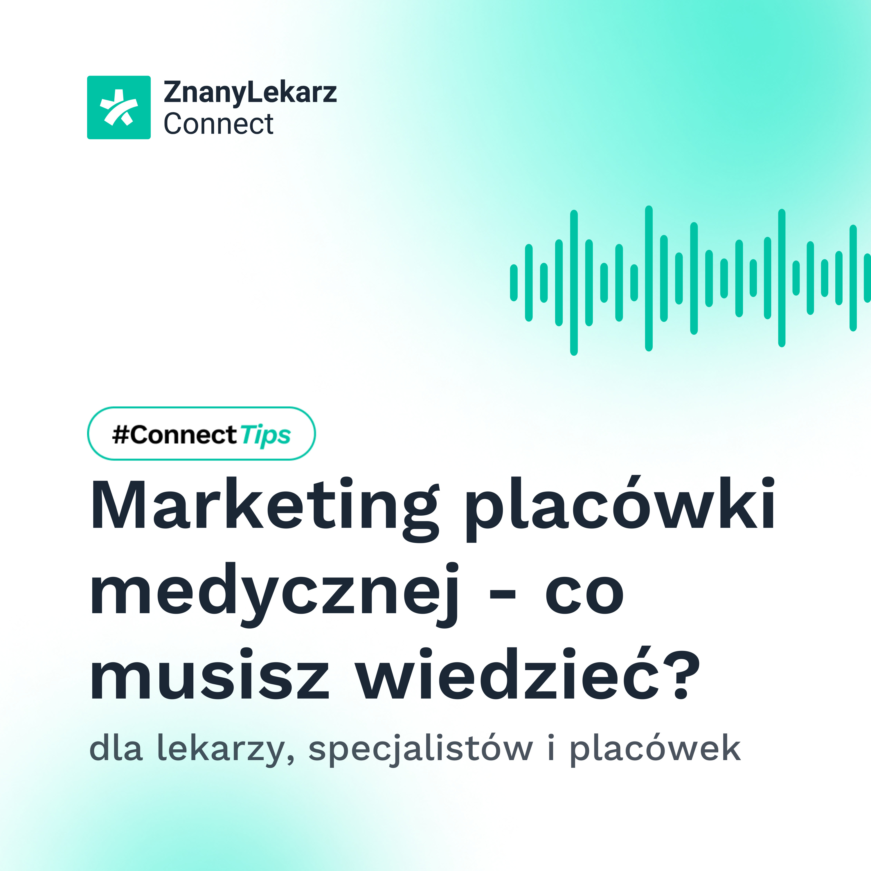 ZnanyLekarz Connect