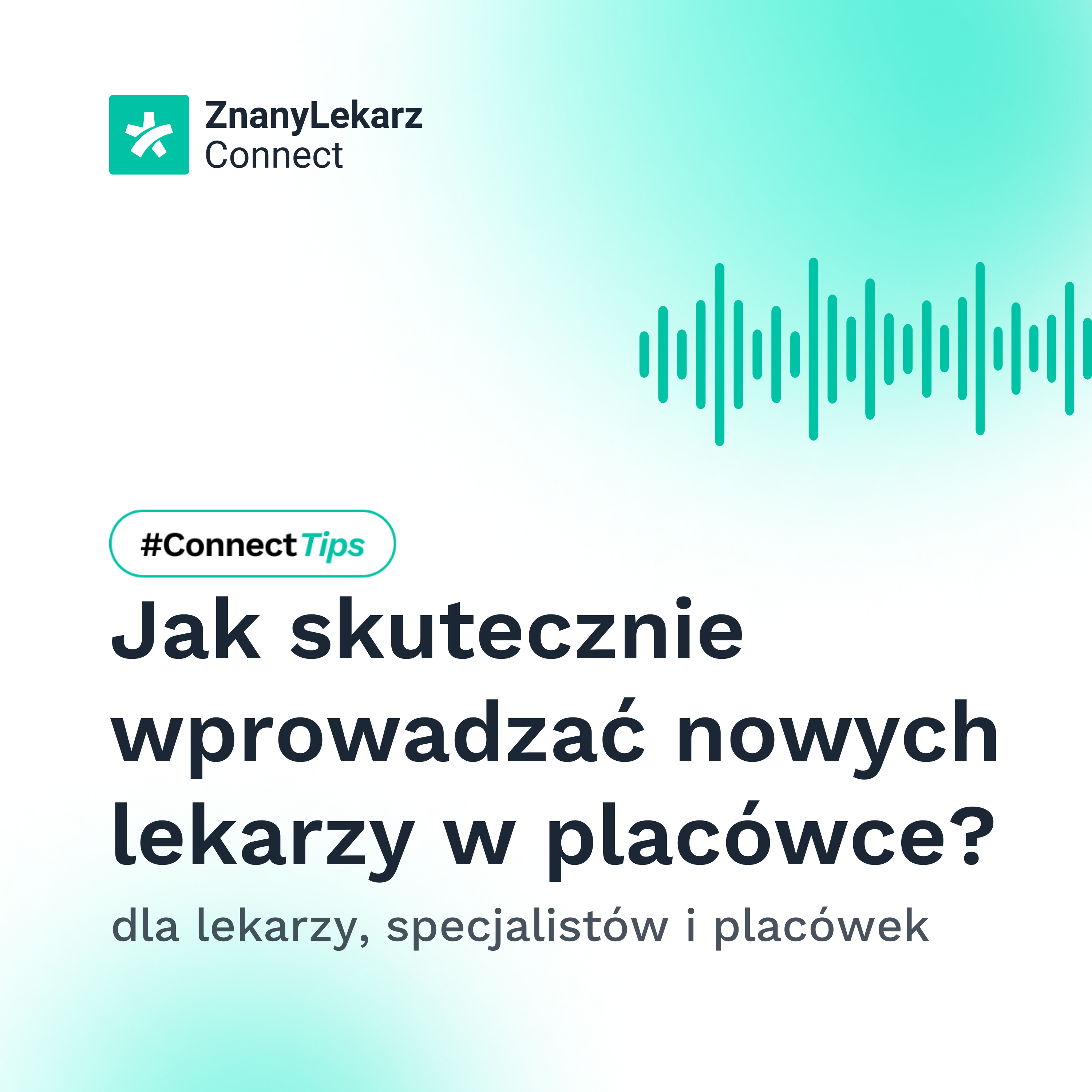 ZnanyLekarz Connect
