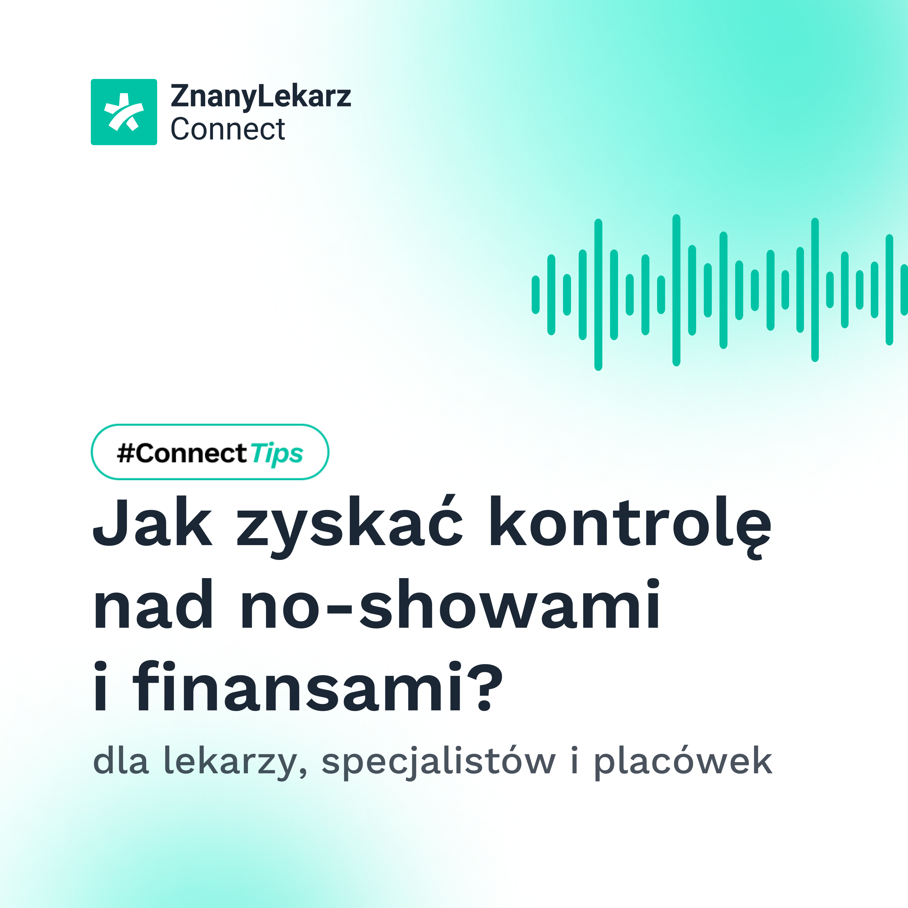 ZnanyLekarz Connect