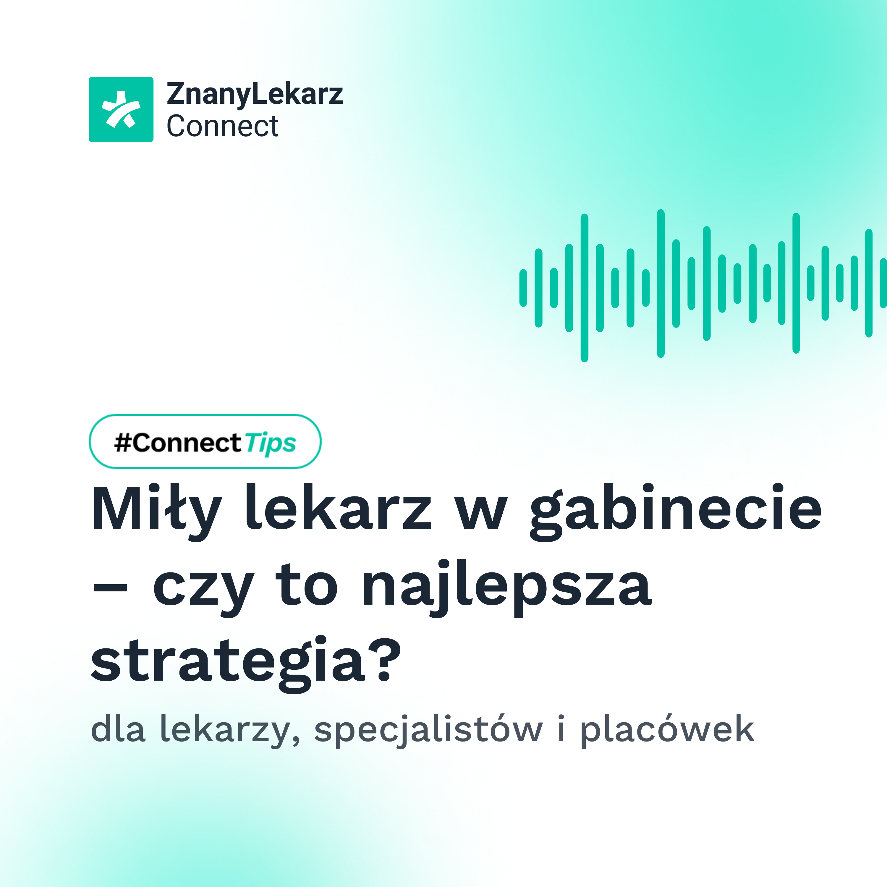 ZnanyLekarz Connect