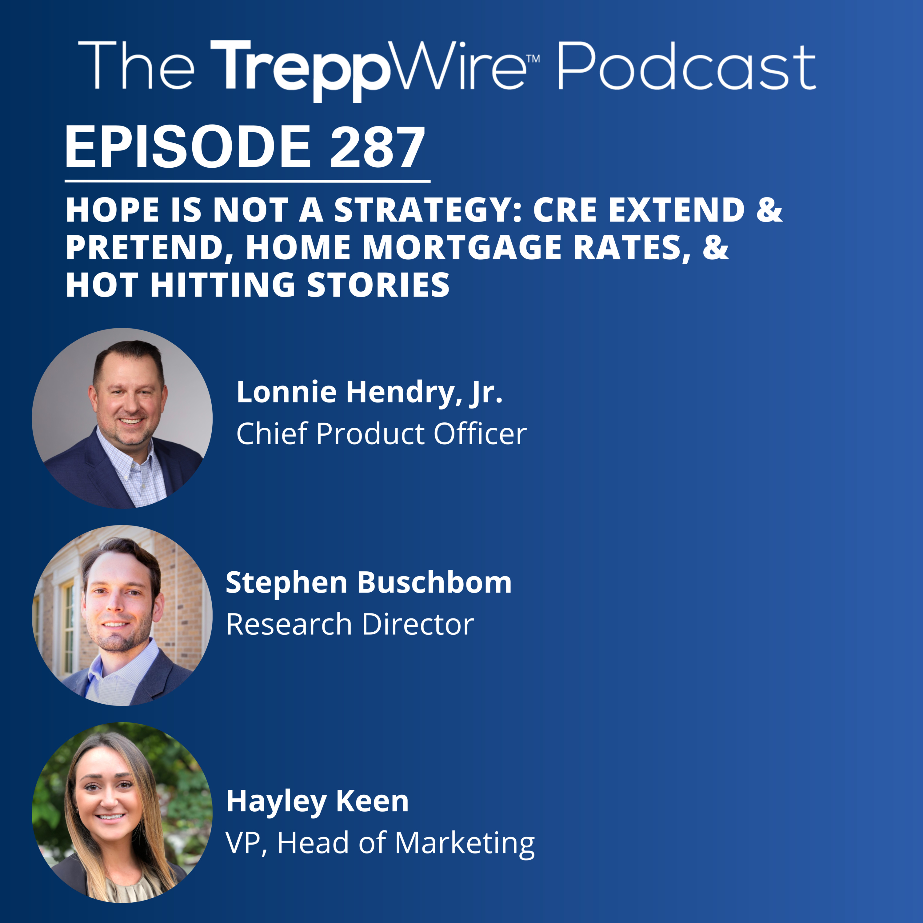 The TreppWire Podcast: A Commercial Real Estate Show