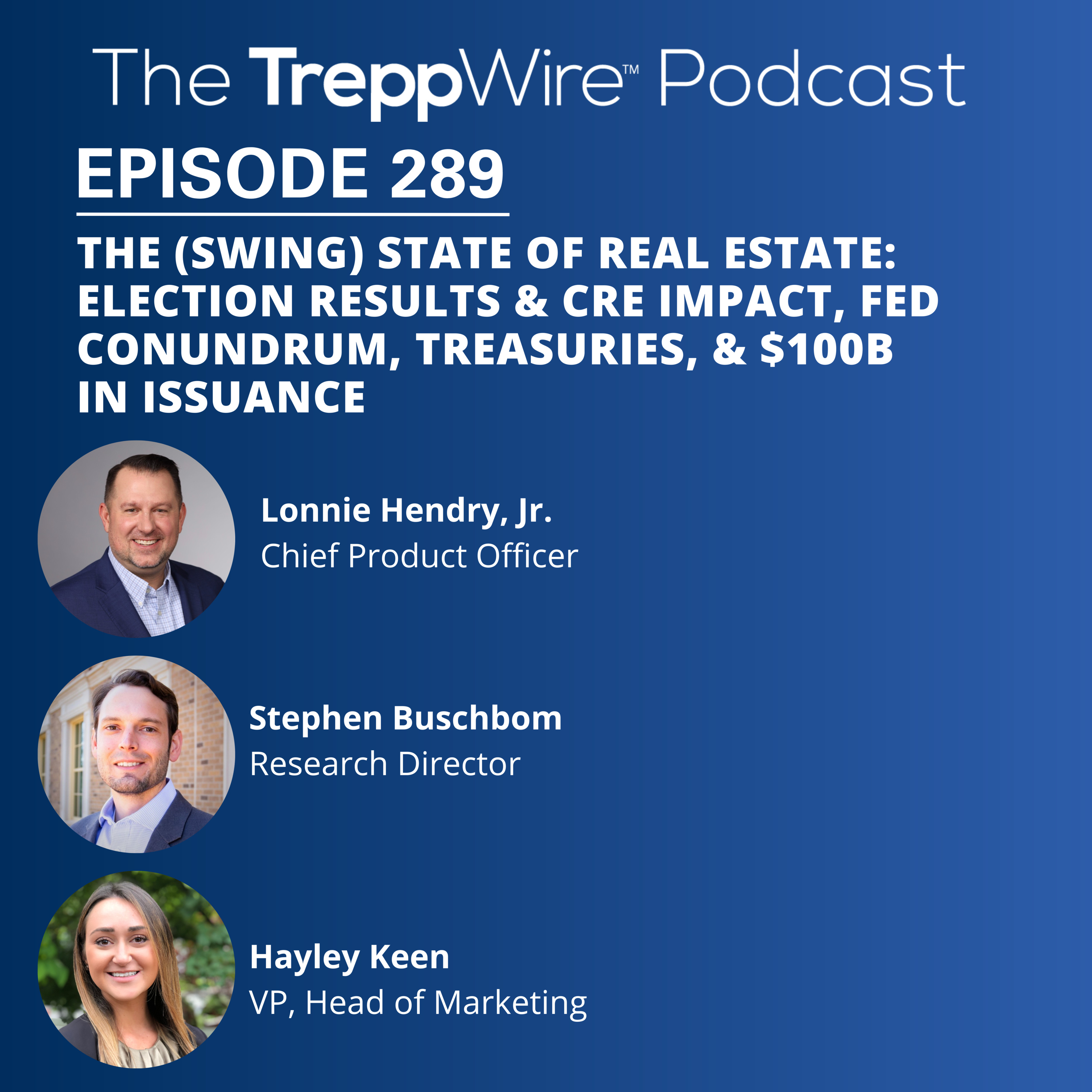 The TreppWire Podcast: A Commercial Real Estate Show