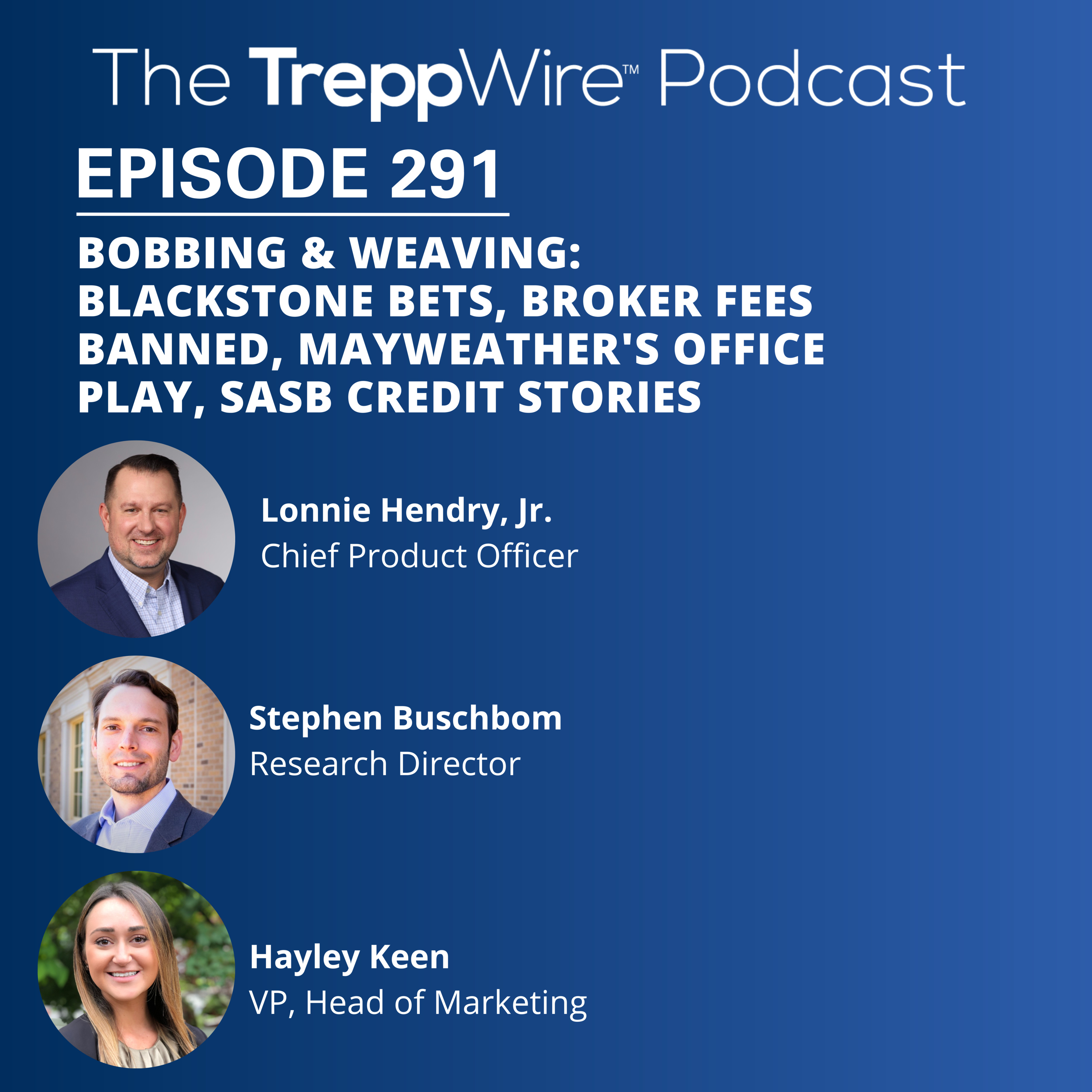 The TreppWire Podcast: A Commercial Real Estate Show