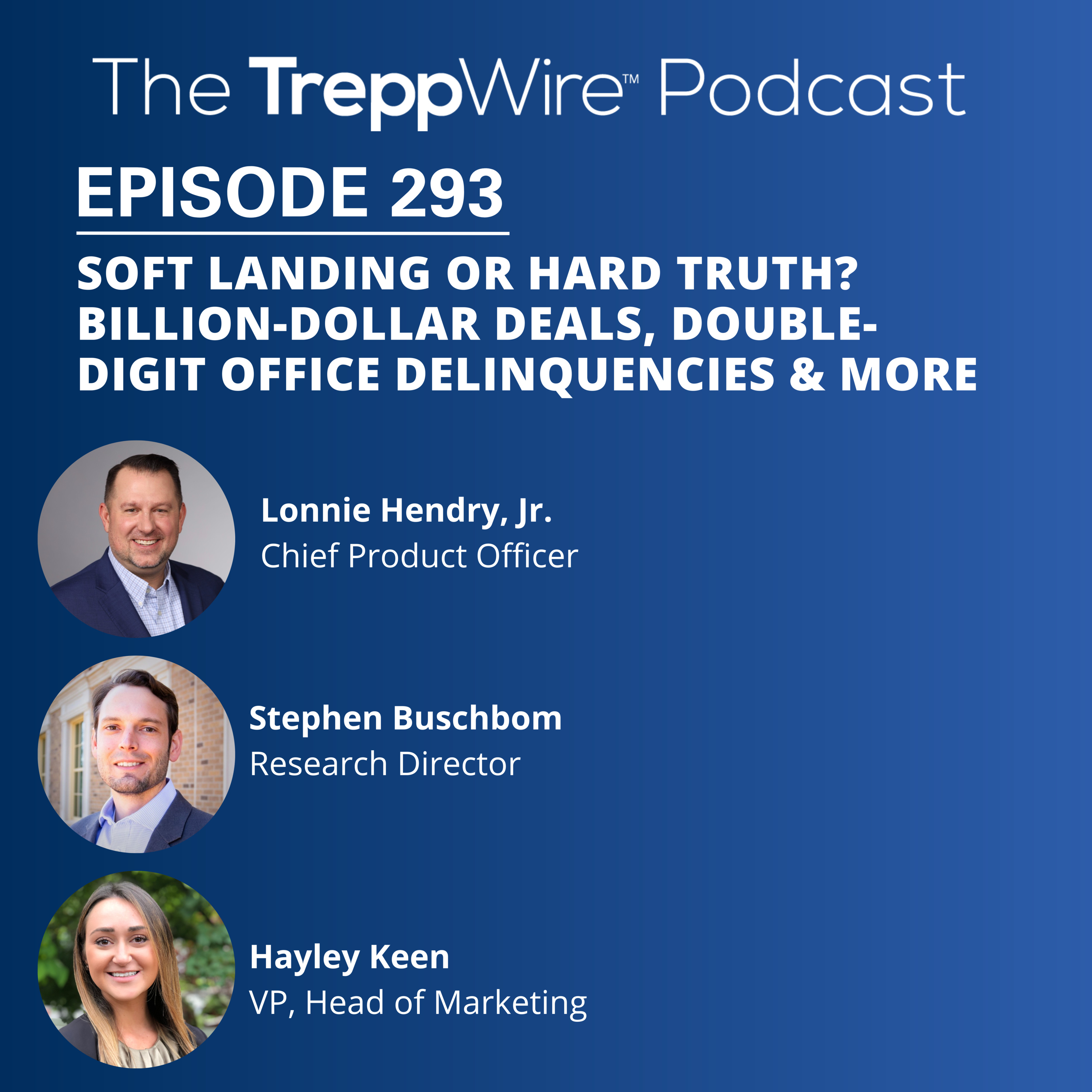 The TreppWire Podcast: A Commercial Real Estate Show