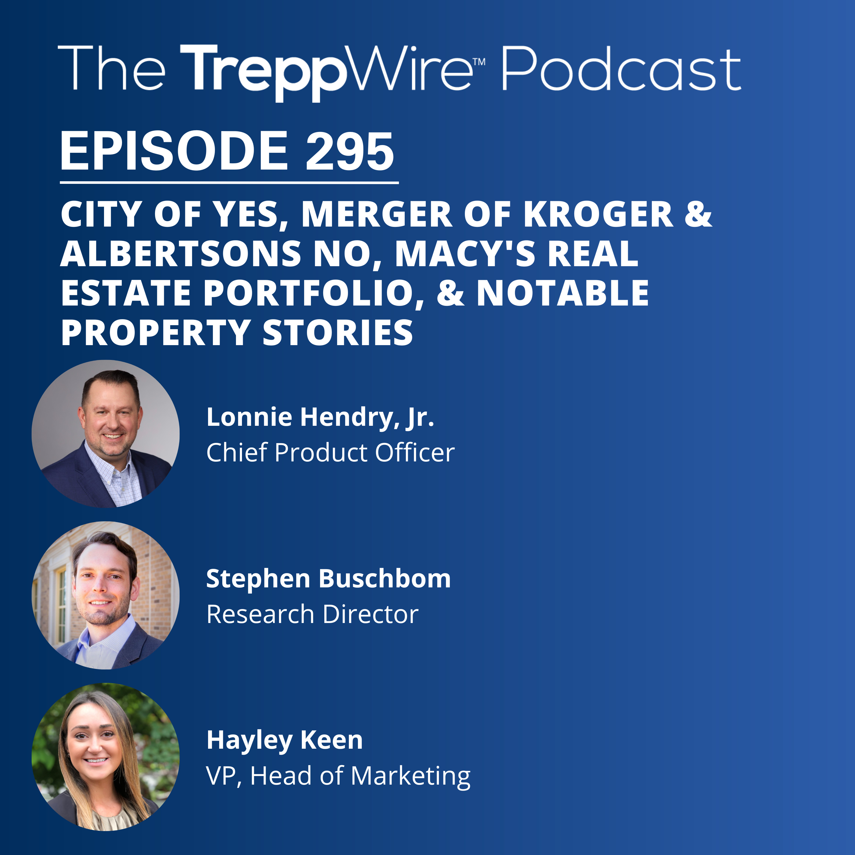The TreppWire Podcast: A Commercial Real Estate Show