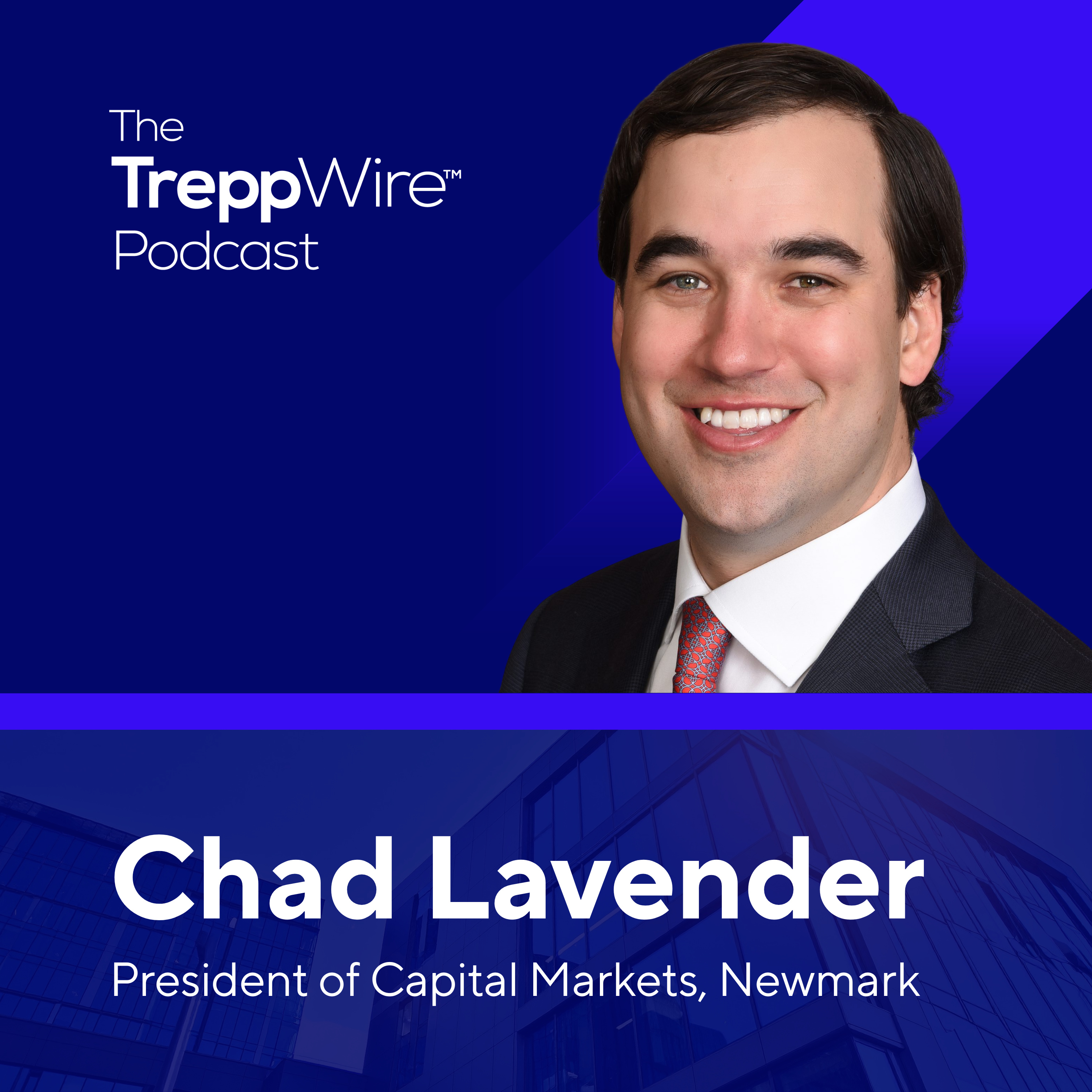 393. Debt Liquidity, Senior Housing's Surge, and the 2026 CRE Outlook with Chad Lavender of Newmark episode artwork