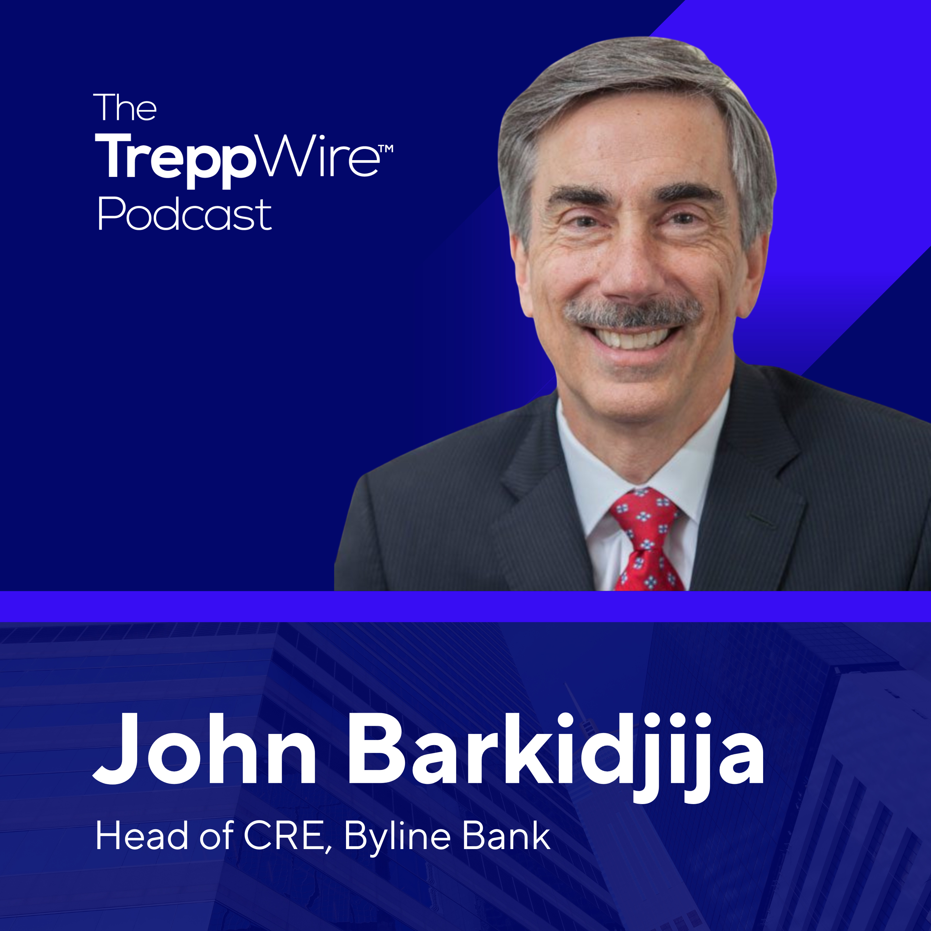354. Behind the Debt Yield Metric in Commercial Real Estate with John Barkidjija of Byline Bank episode artwork