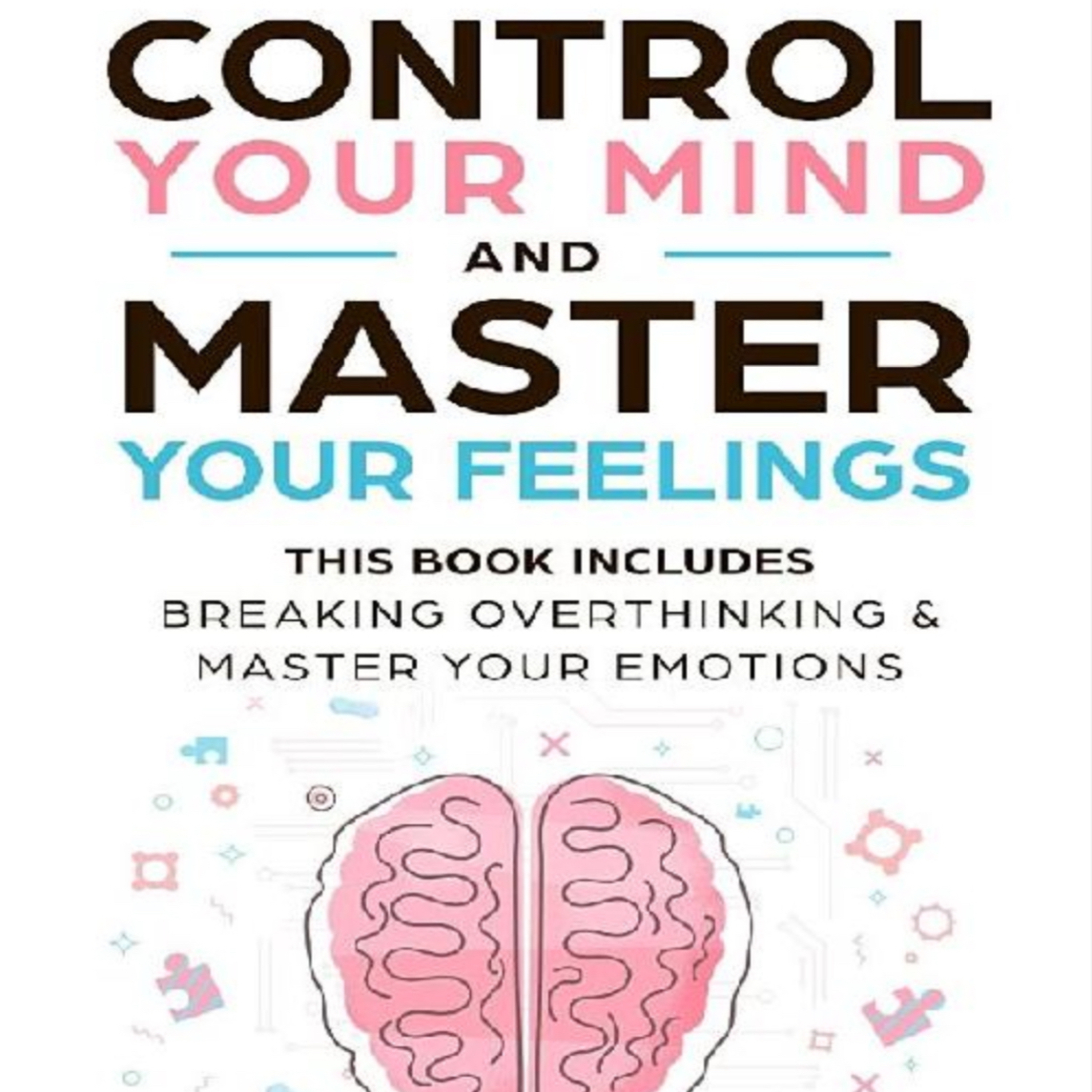 Control Your Mind and Master Your Feelings episode artwork
