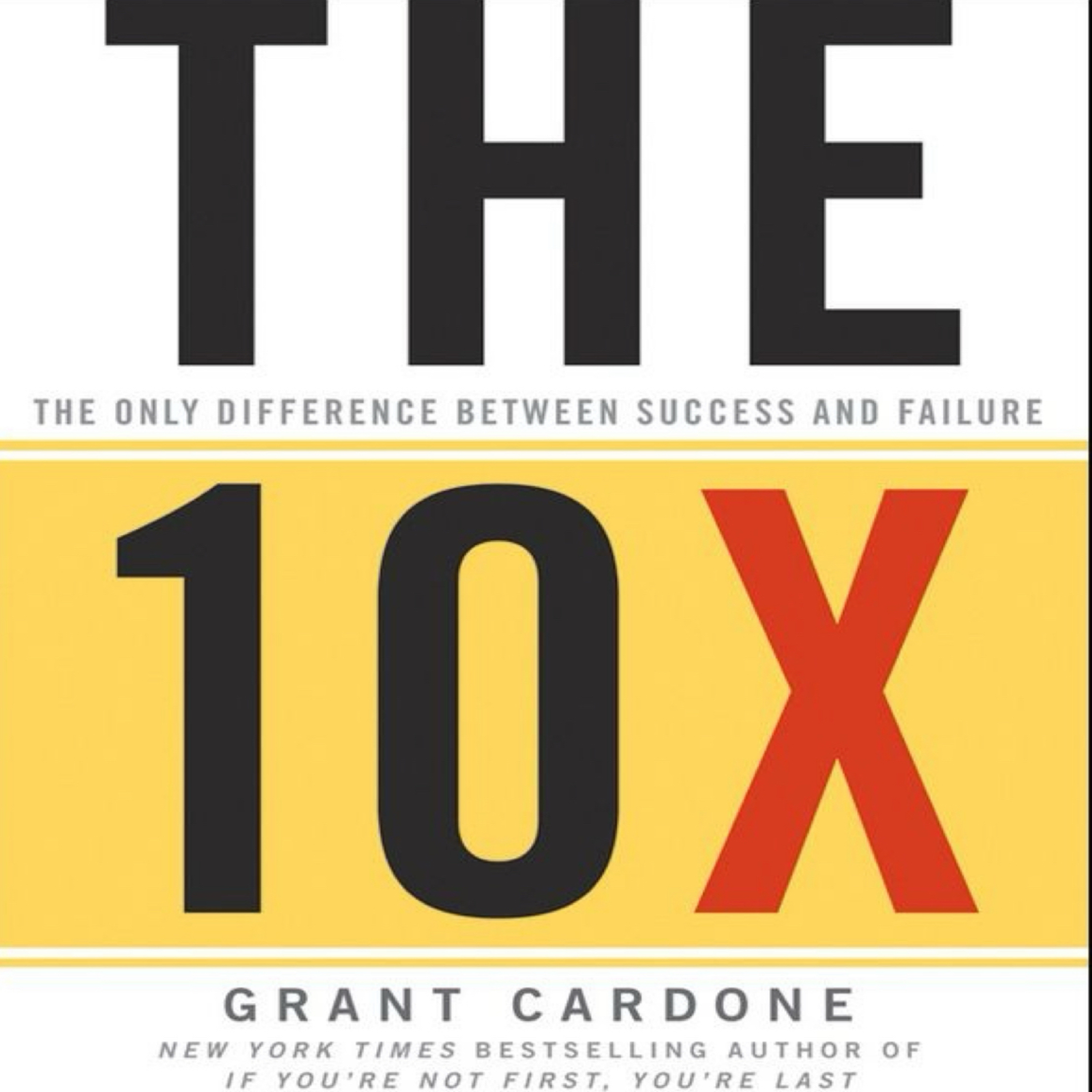 The 10X Rule episode artwork