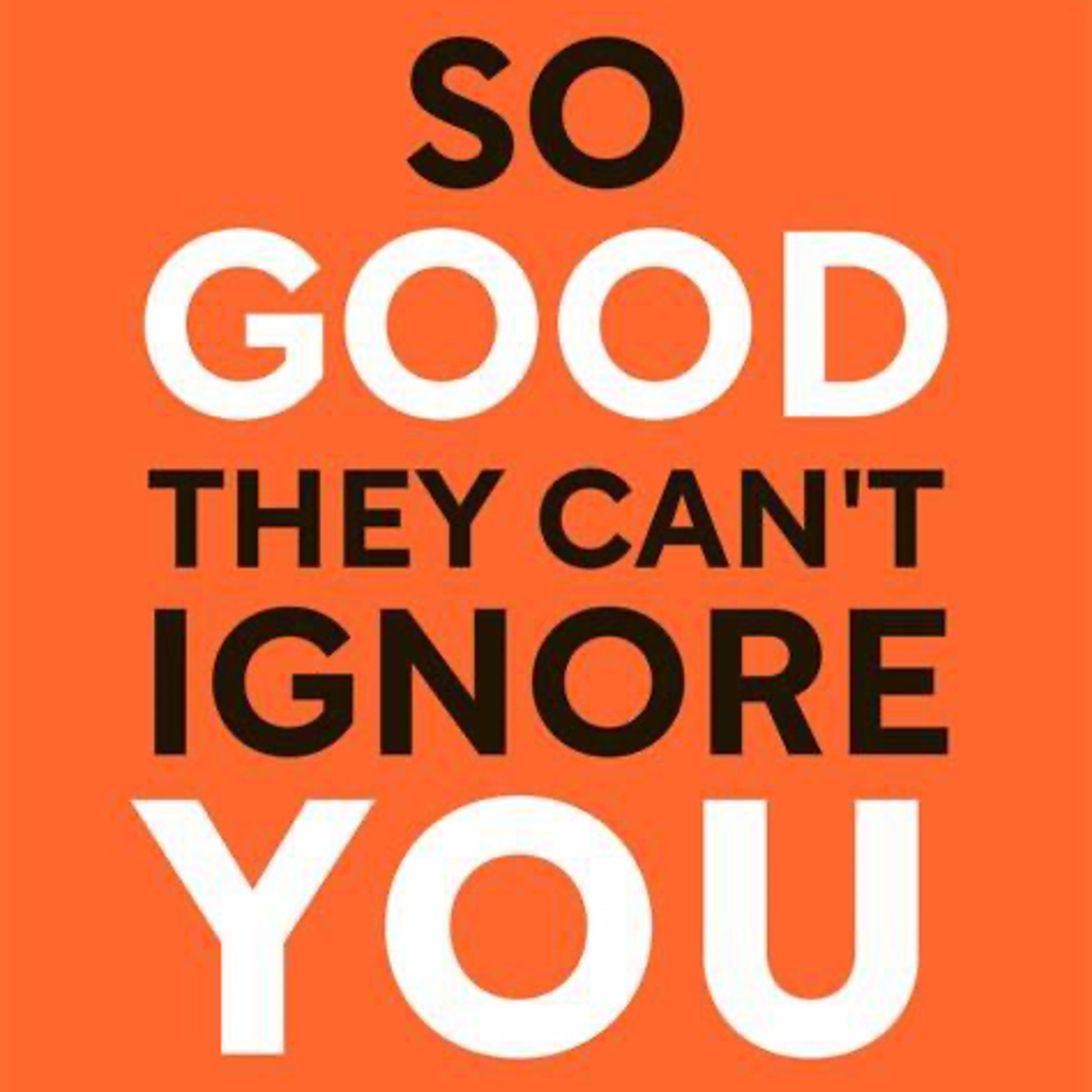 So Good They Can’t Ignore You episode artwork